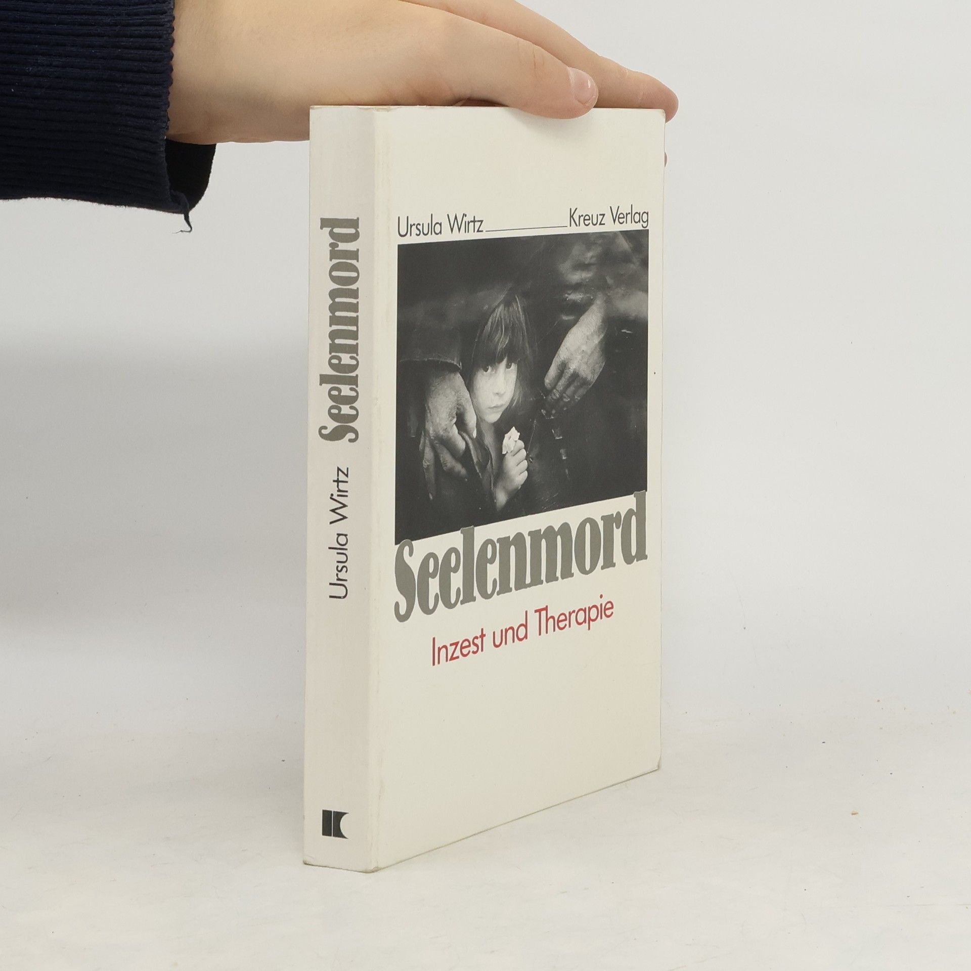 Ursula Wirtz Seelenmord