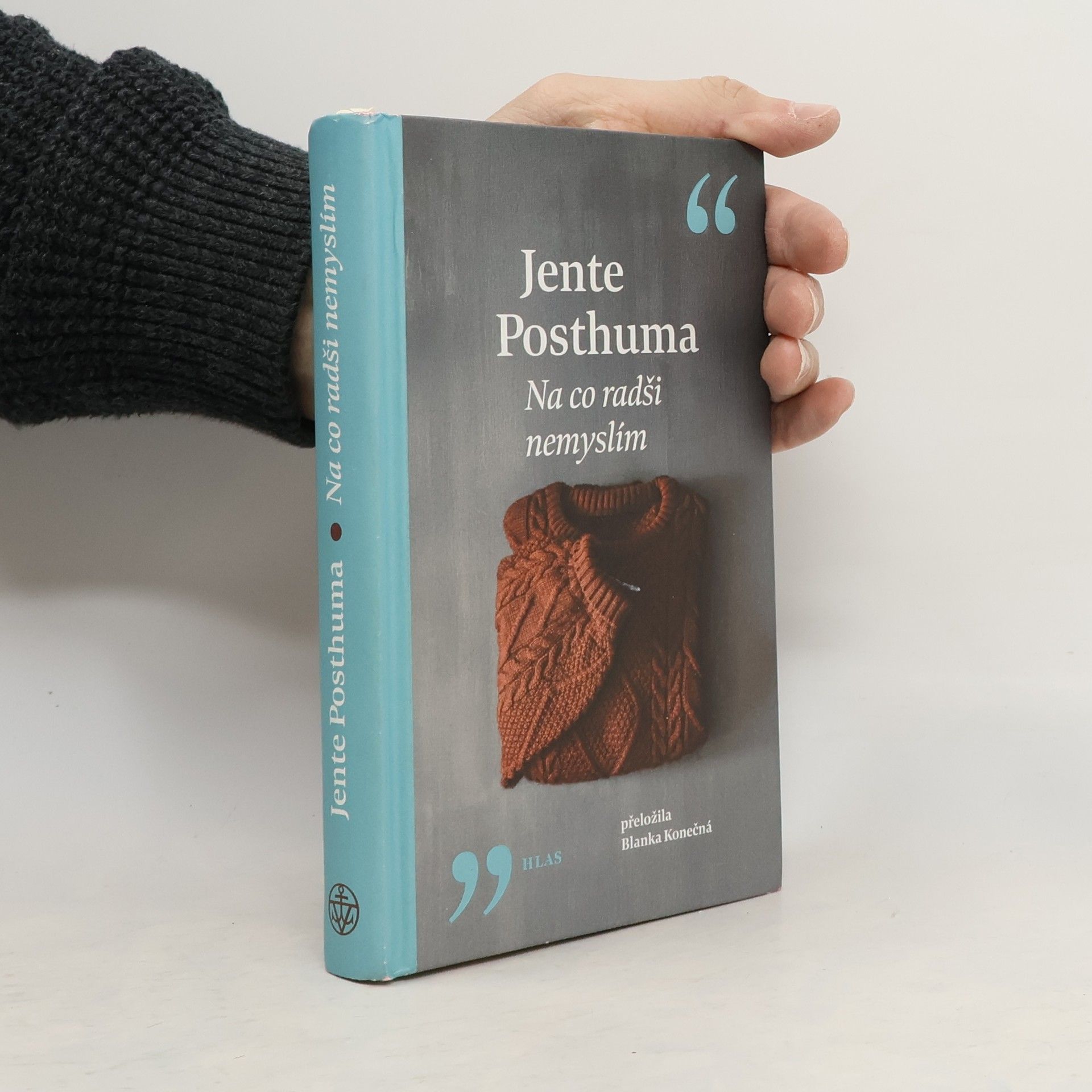 Jente Posthuma Na co radši nemyslím