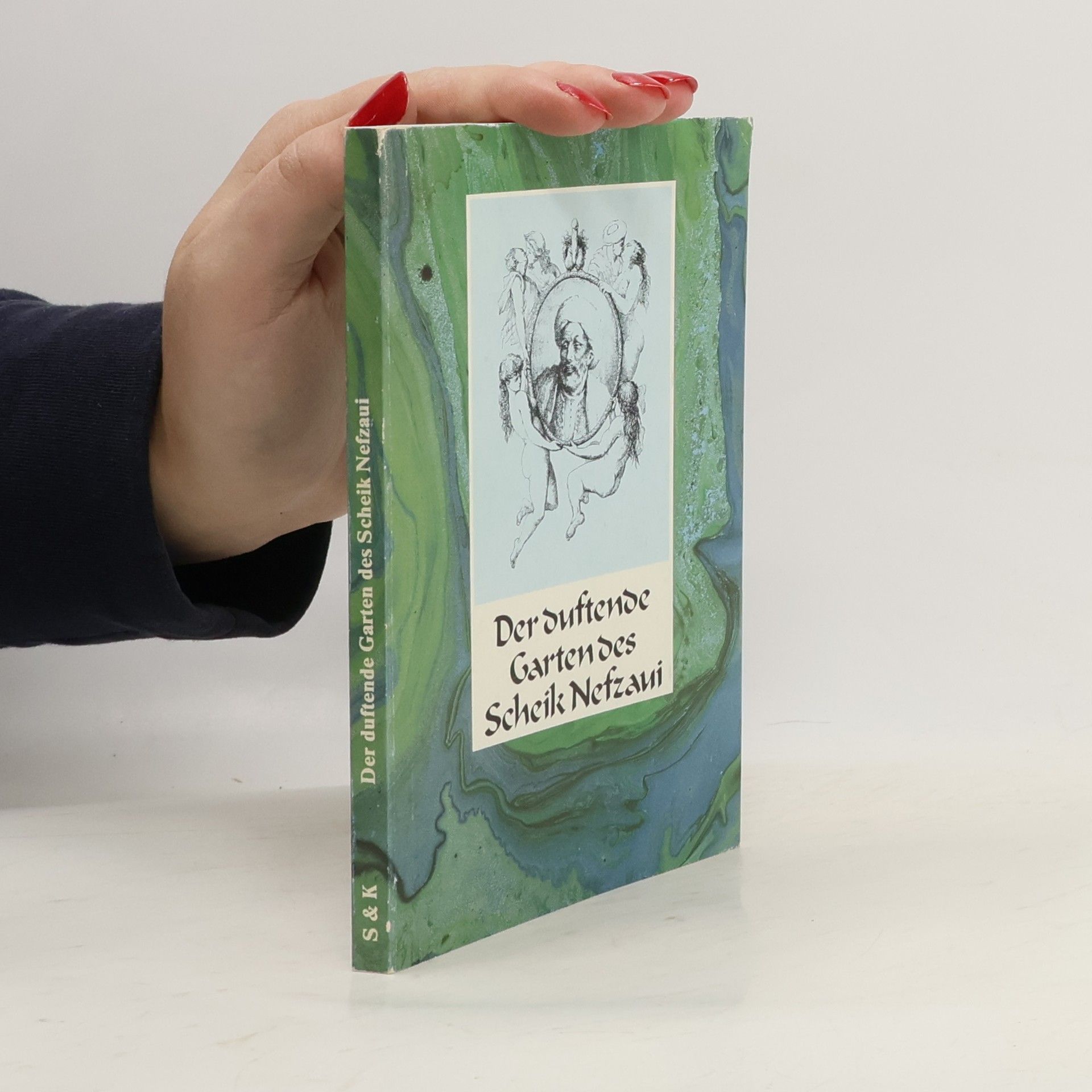 Autorenkollektiv Der duftende Garten des Scheik Nefzaui