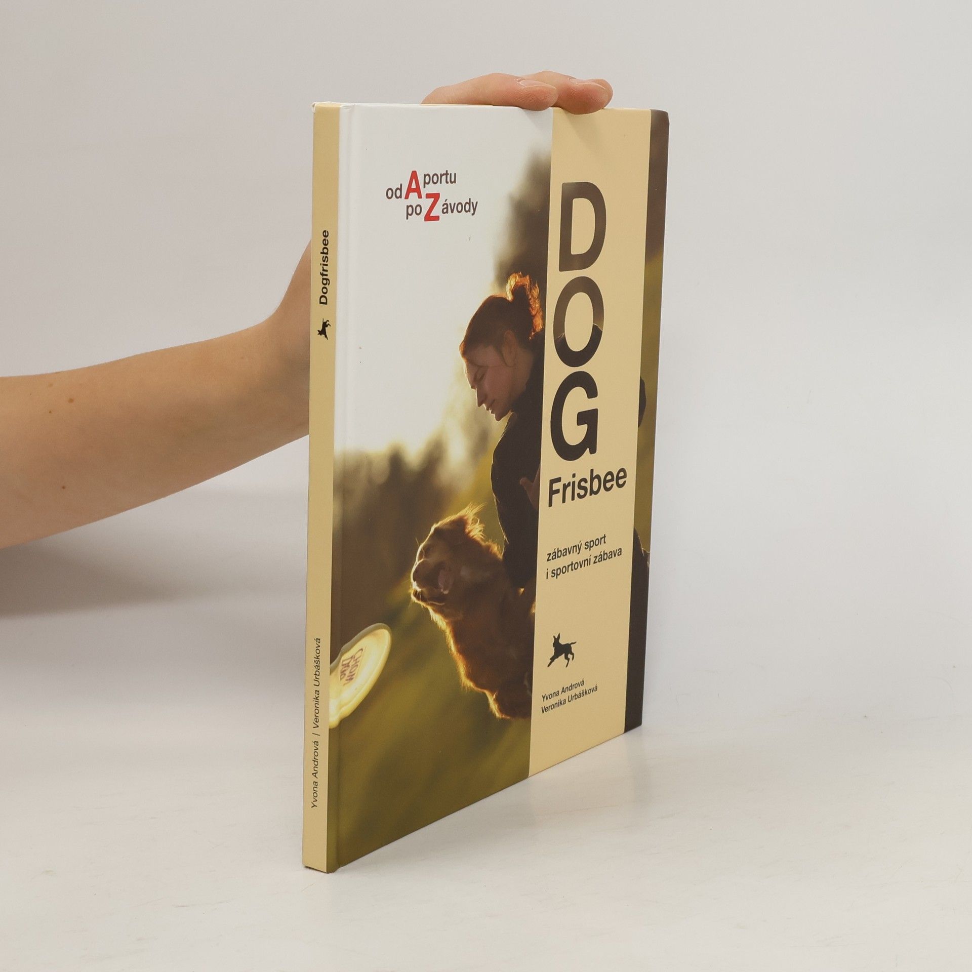 Yvona Andrová Dog Frisbee. Zábavný sport i sportovní zábava