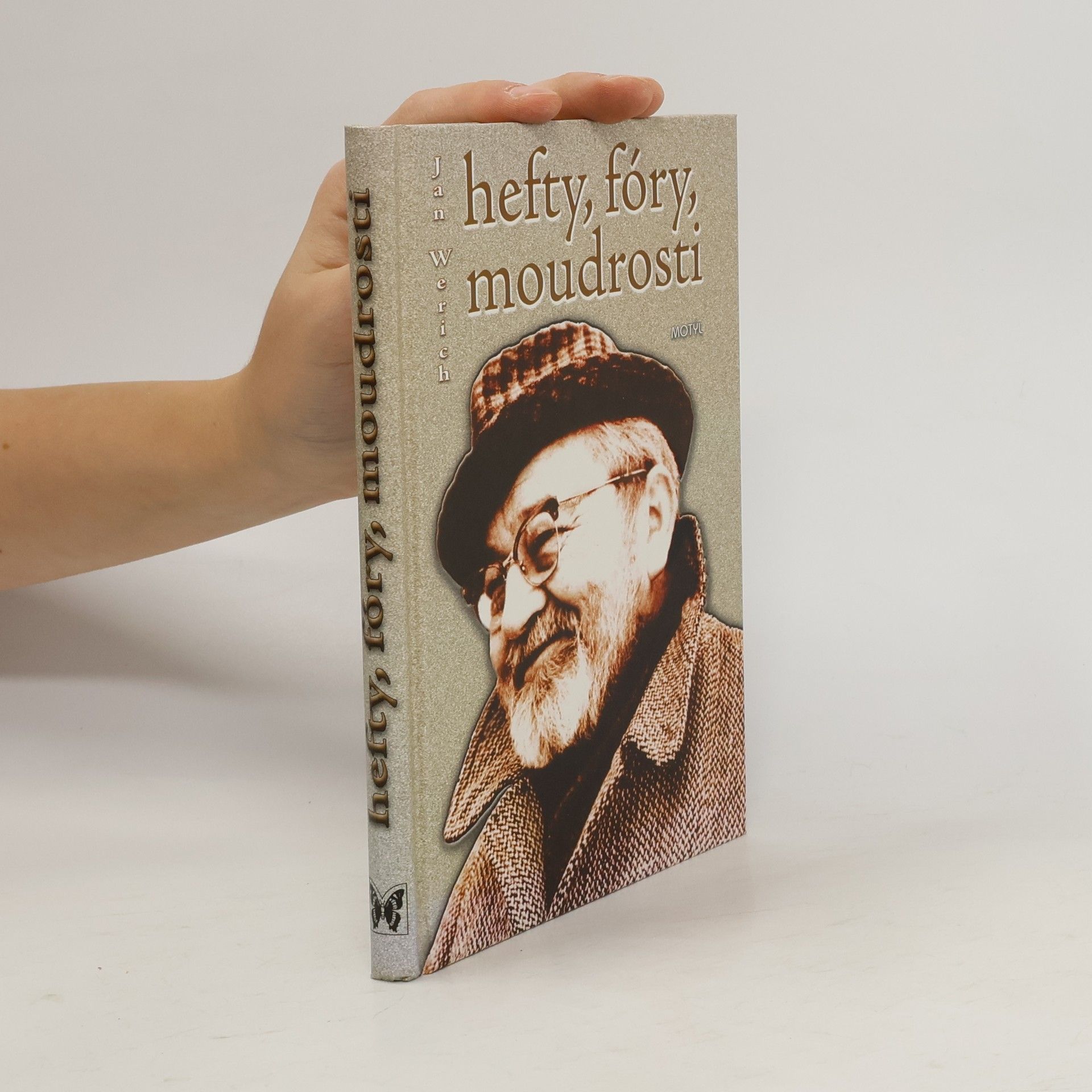 Jan Werich Hefty, fóry, moudrosti