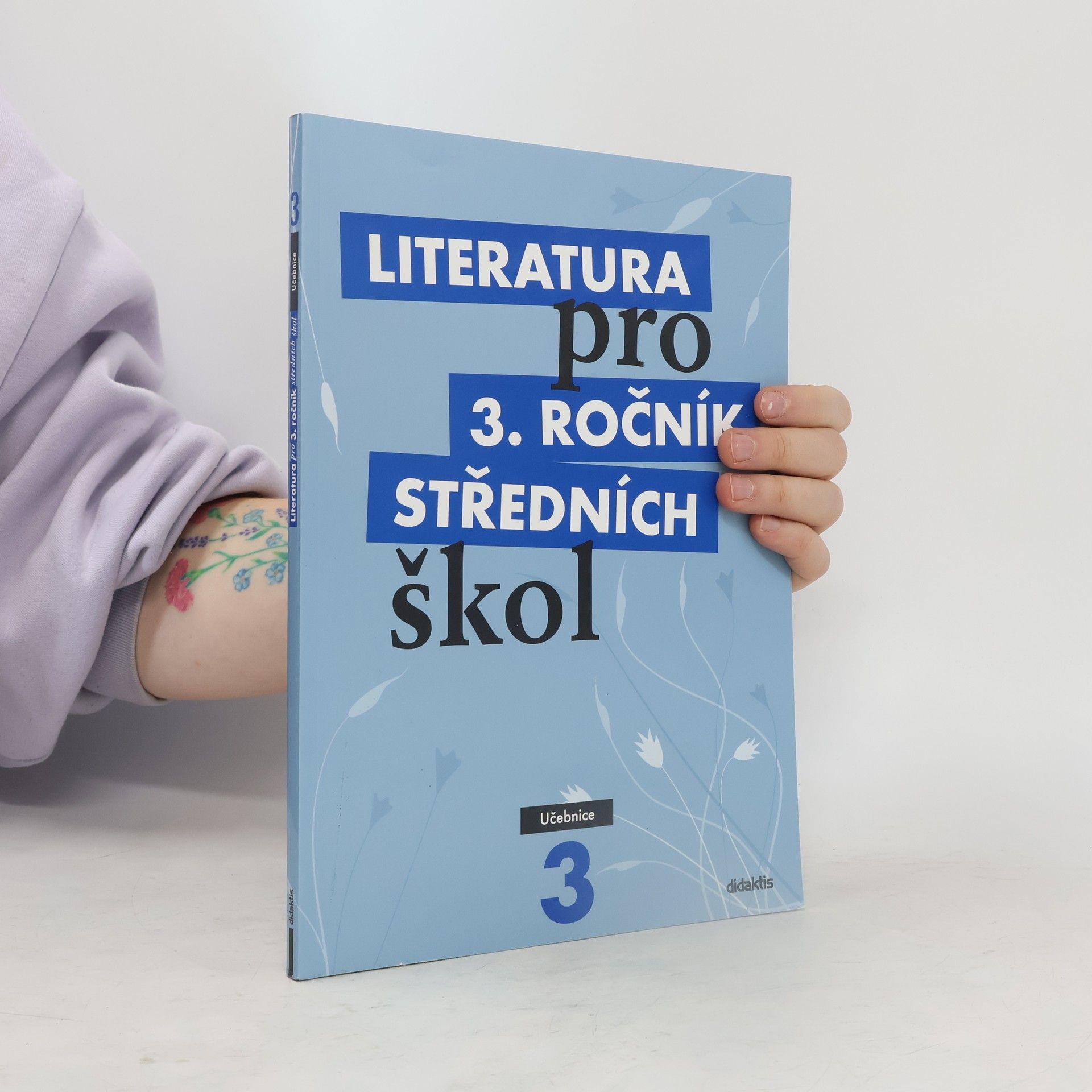 Kolektiv autorů Literatura pro 3. ročník středních škol. Učebnice