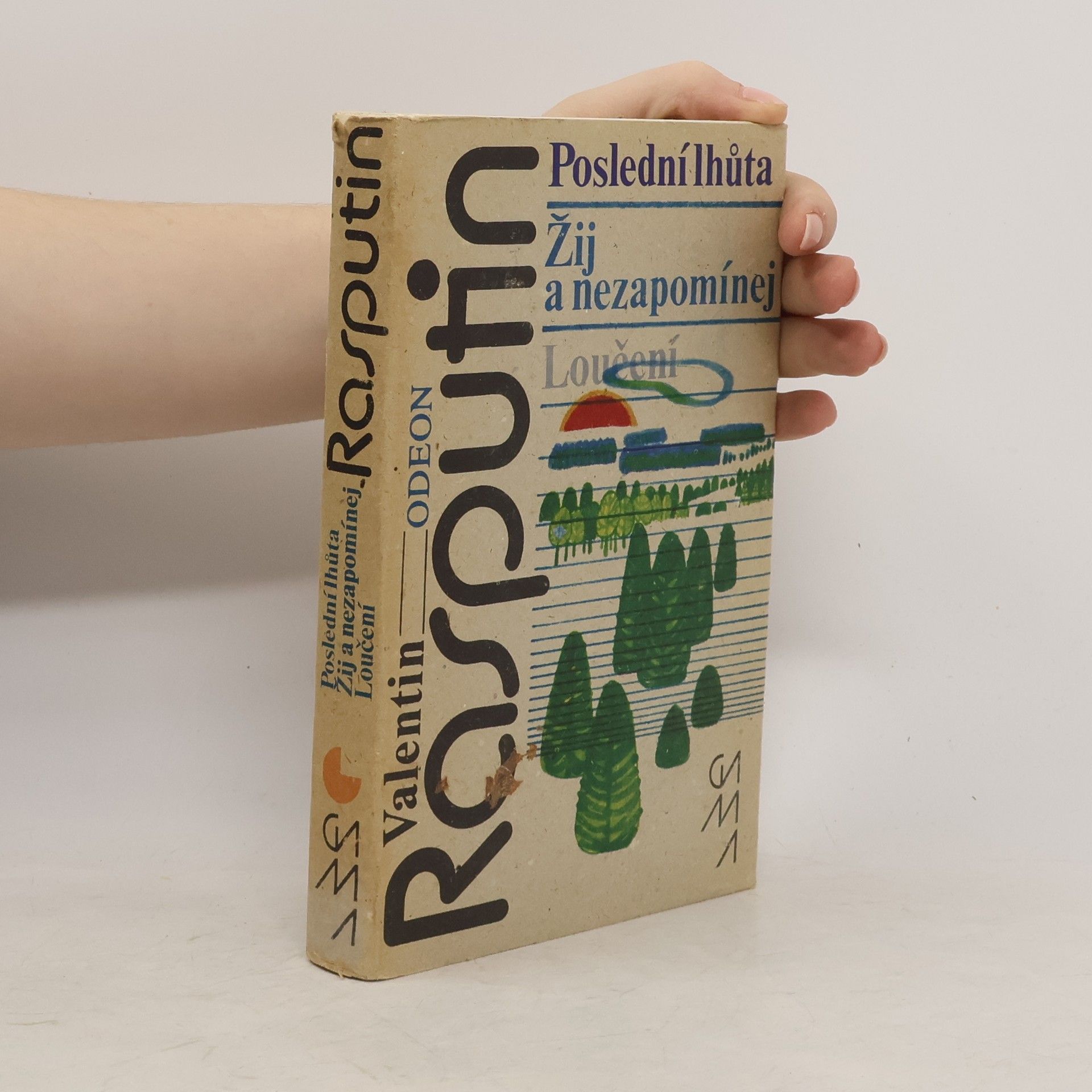 Poslední lhůta. Žij a nezapomínej. Loučení