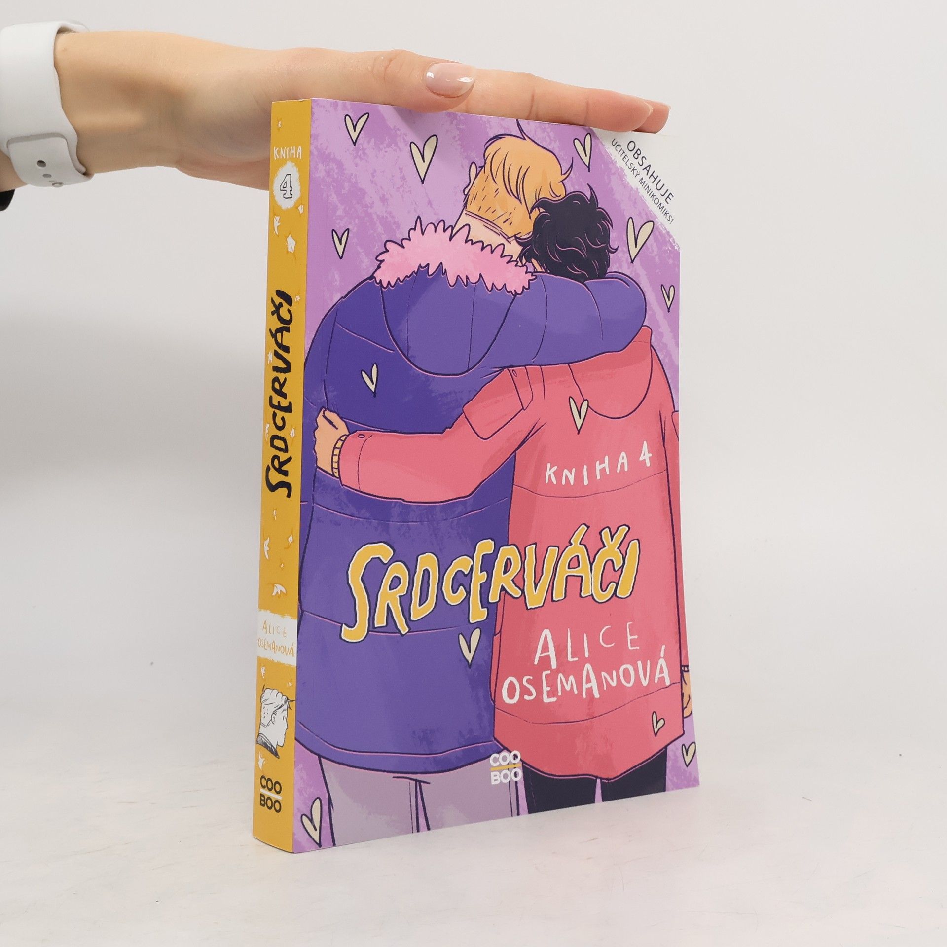 Alice Oseman Srdcerváči. Kniha čtvrtá
