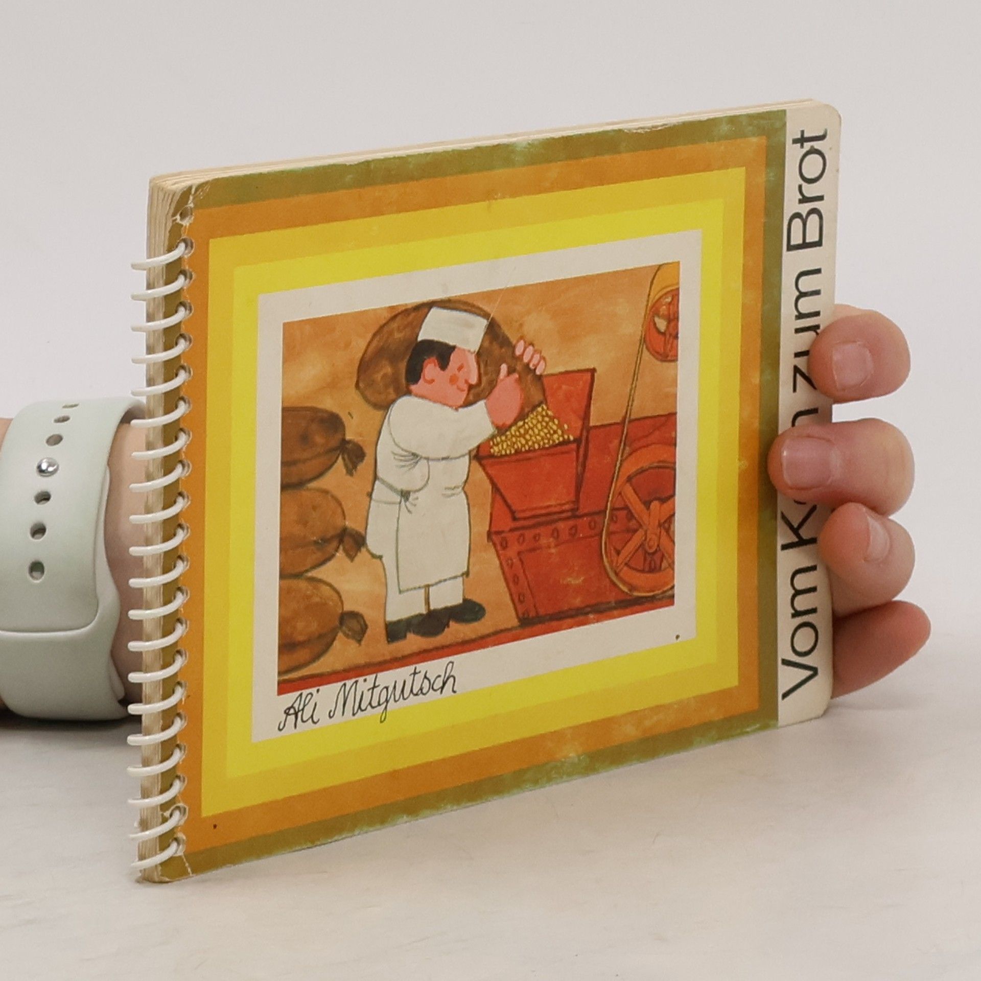 Ali Mitgutsch Vom Korn zum Brot