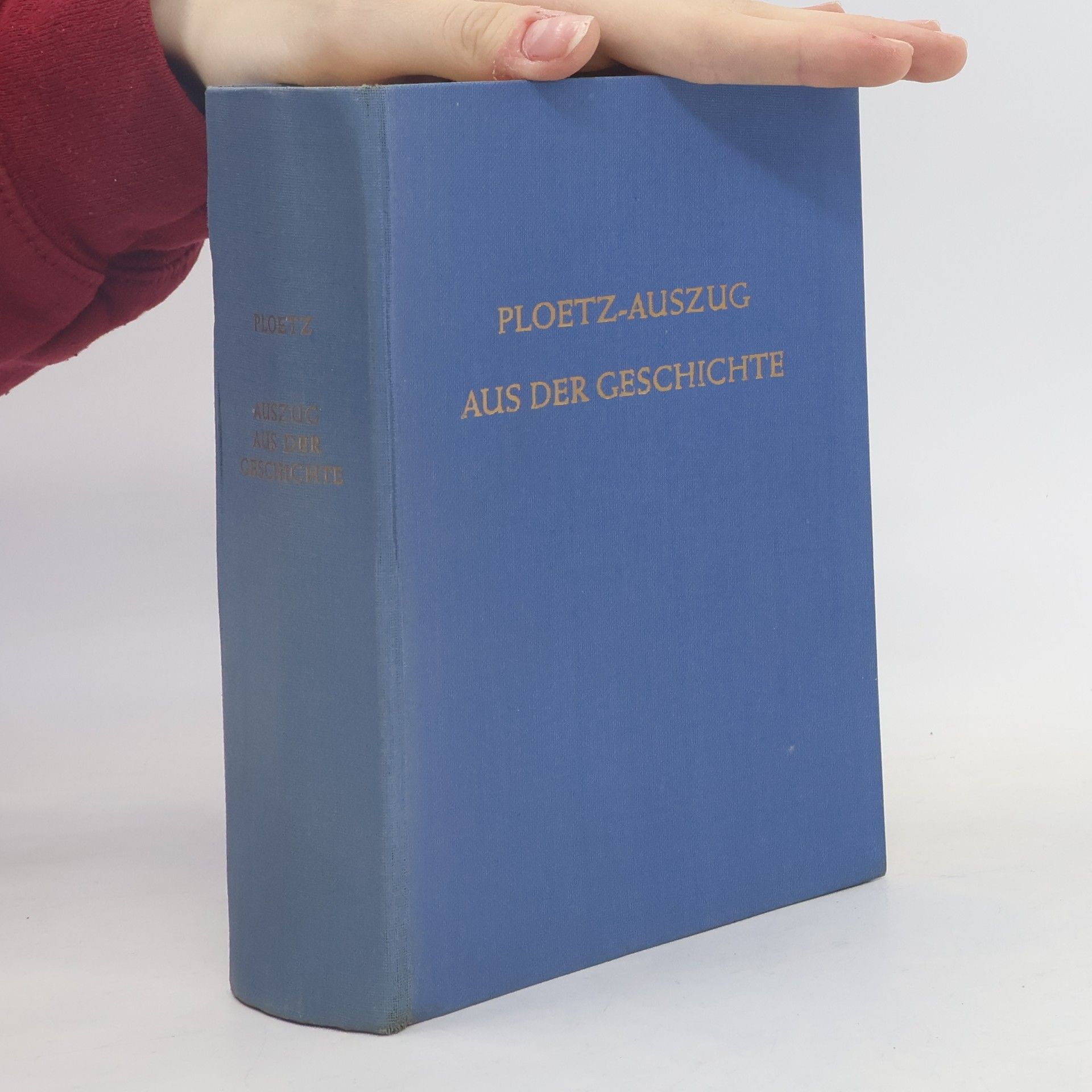 Ploetz, Auszug aus der Geschichte