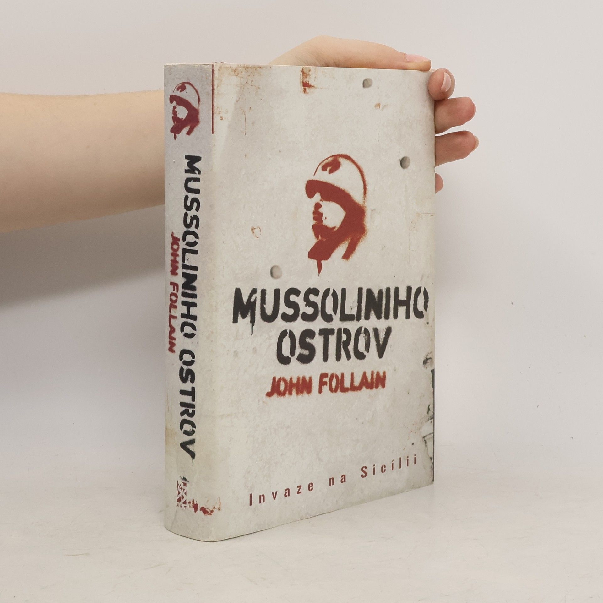 John Follain Mussoliniho ostrov : Invaze na Sicílii