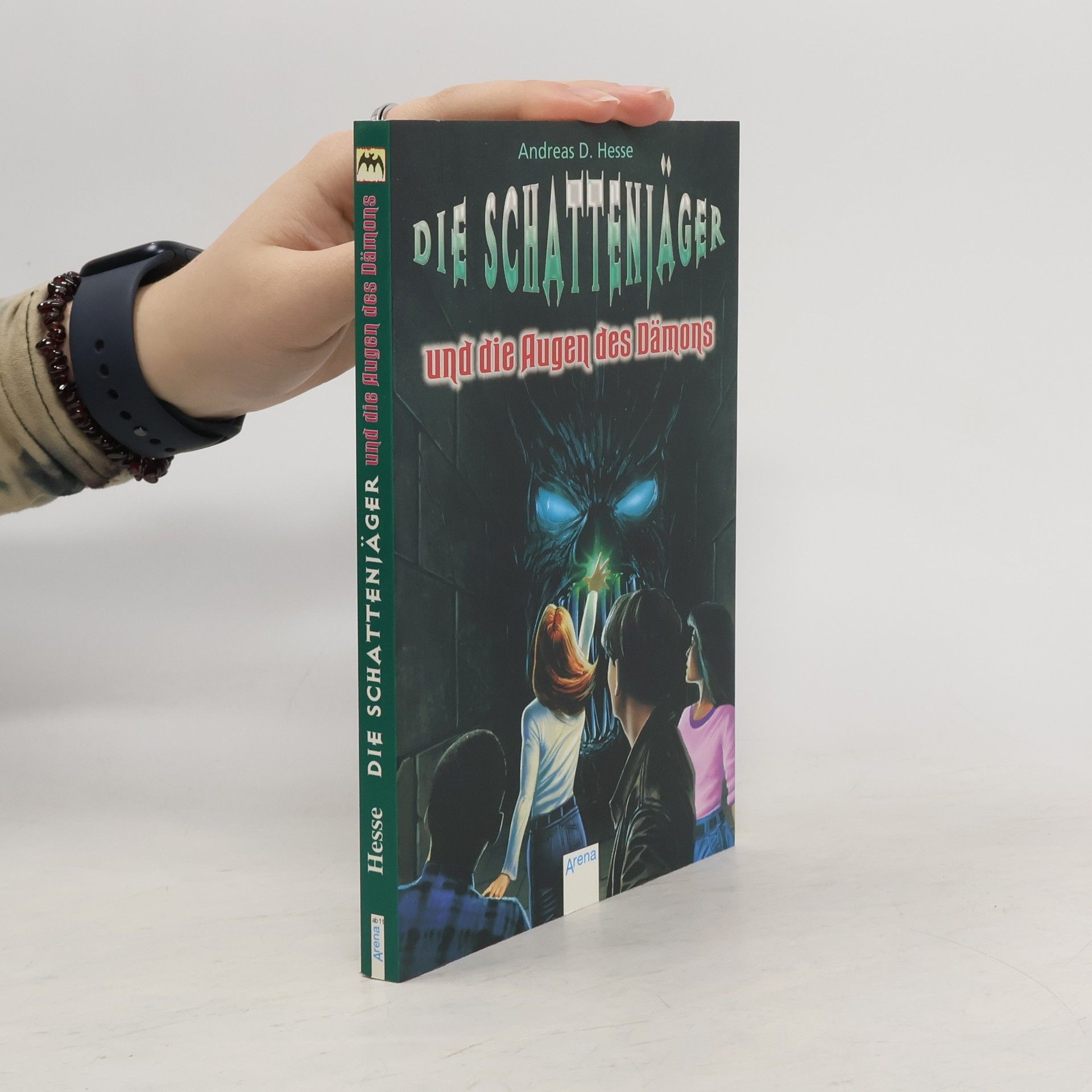 Andreas D. Hesse Die Schattenjäger und die Augen des Dämons