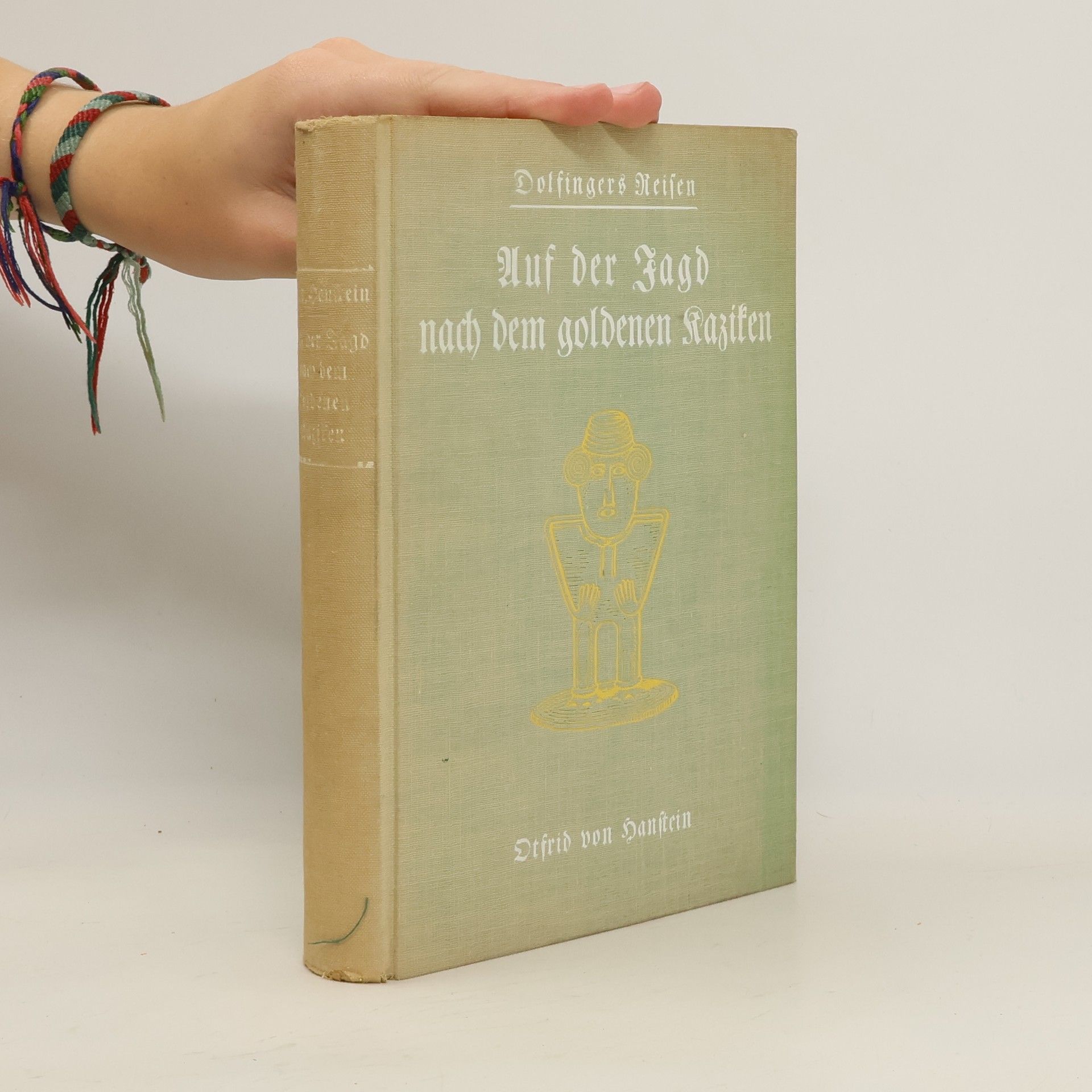 Auf der Jagd nach dem goldenen Kaziken