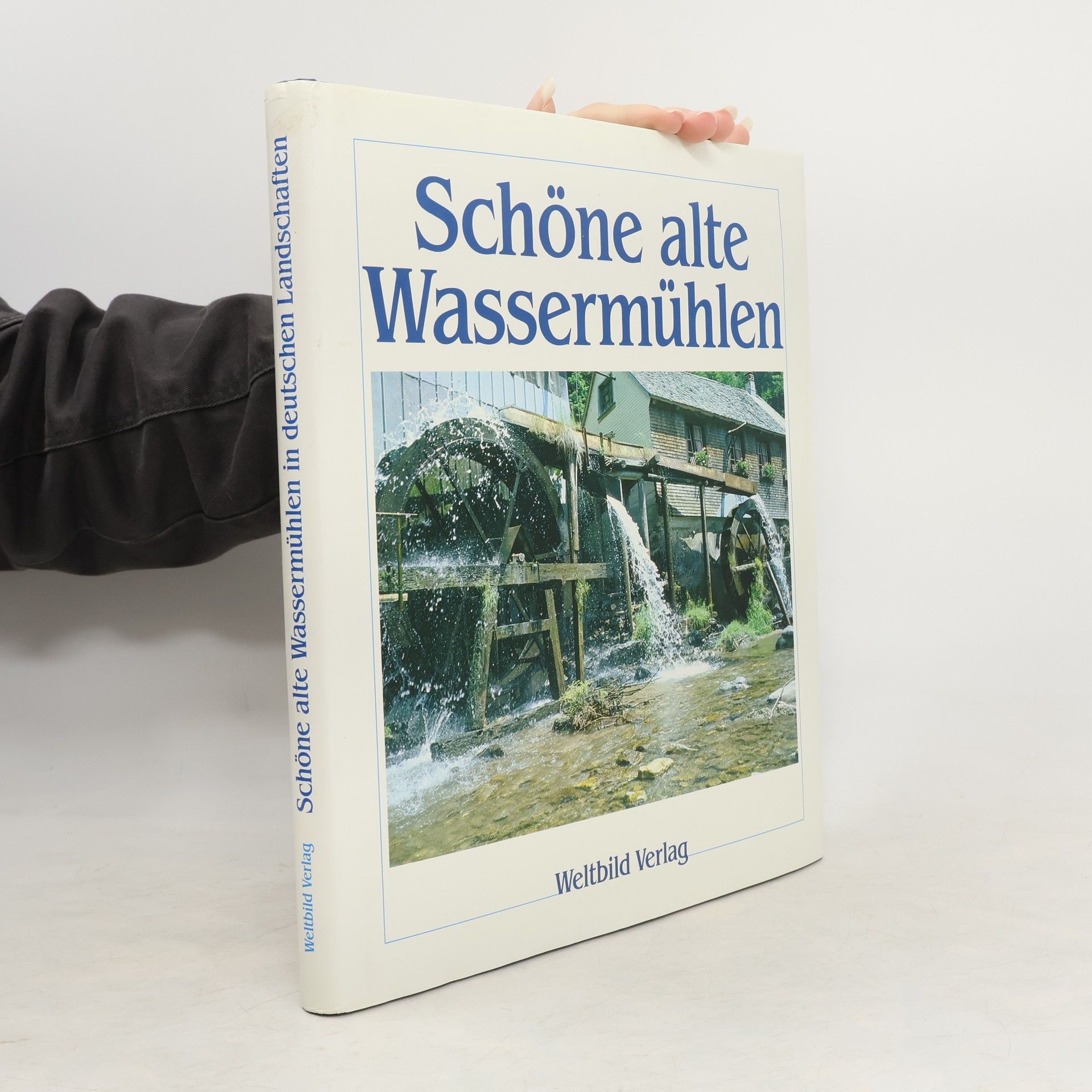 Autorenkollektiv Schöne alte Wassermühlen