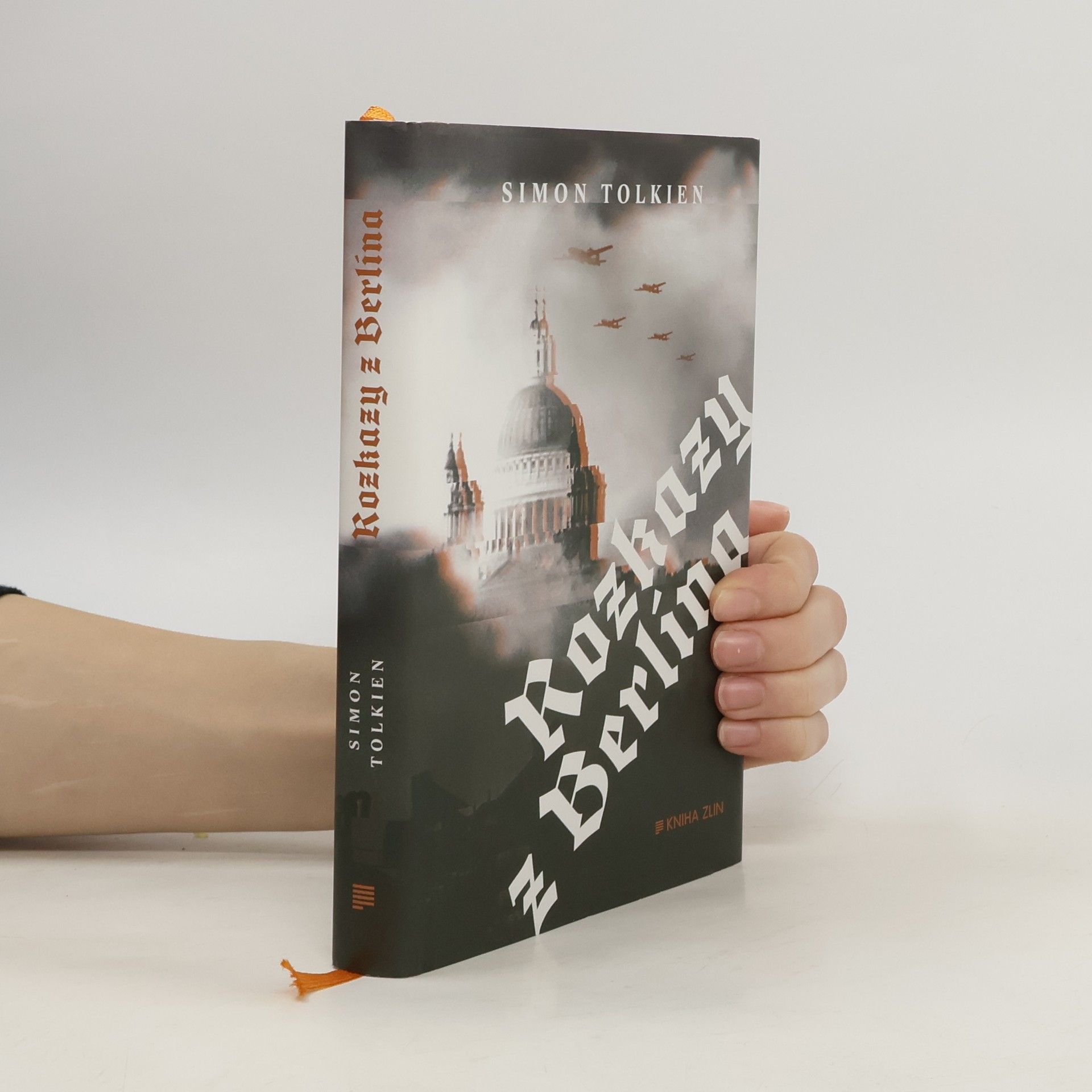 Simon Tolkien Rozkazy z Berlína