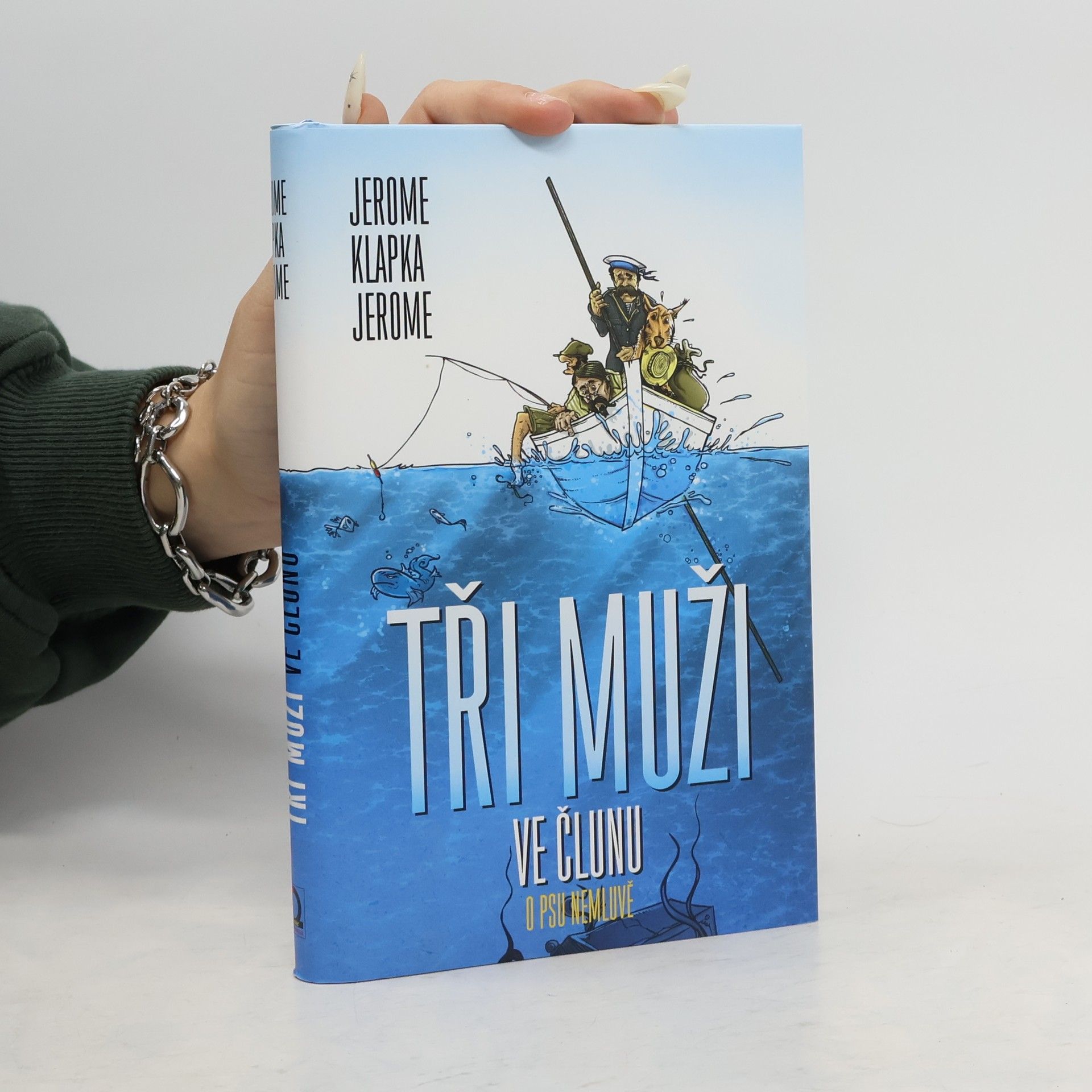 Eliška Nosálová Tři muži ve člunu (o psu nemluvě)