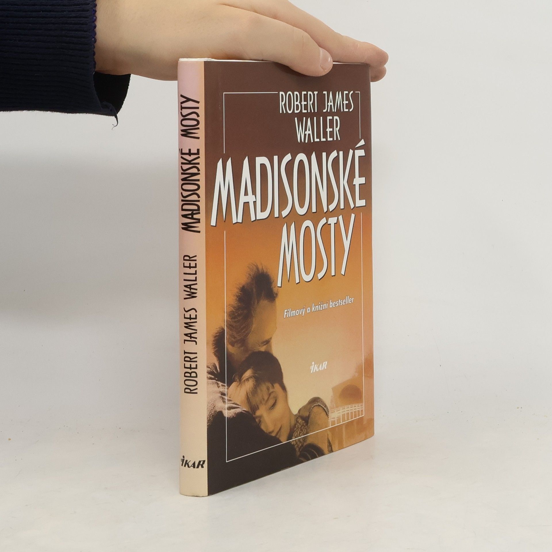 Robert James Waller Madisonské mosty