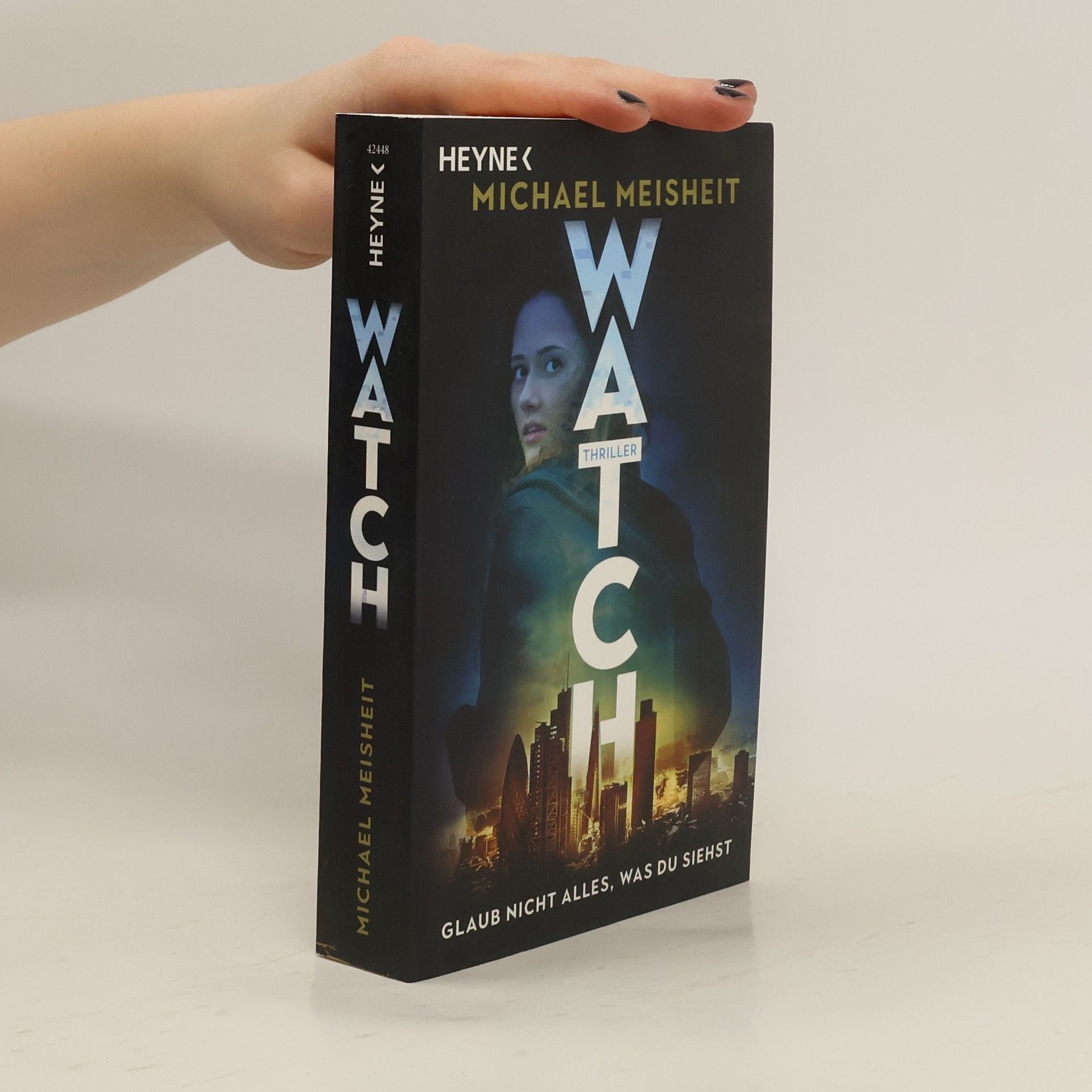 Michael Meisheit WATCH - Glaub nicht alles, was du siehst