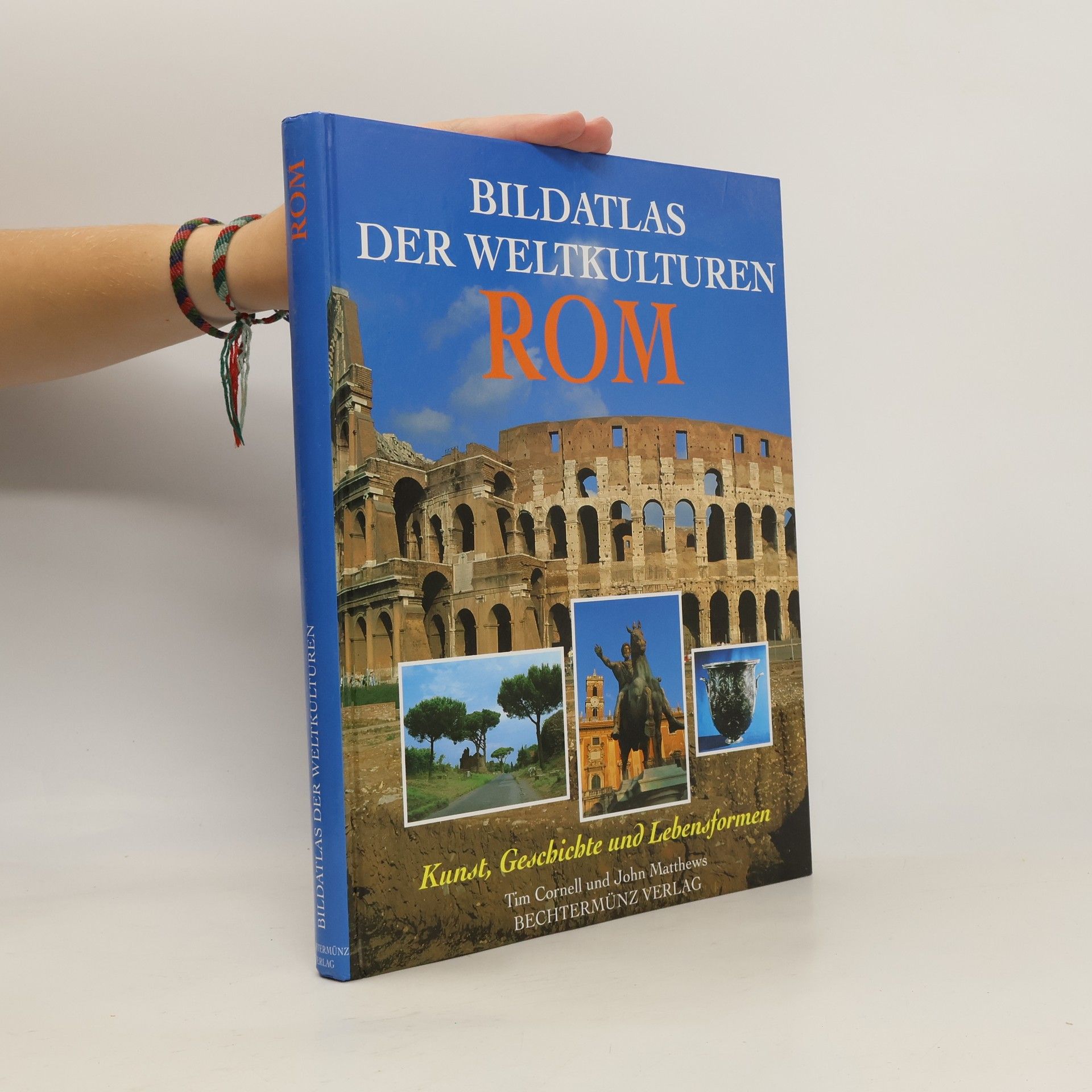 Bildatlas der Weltkulturen. Rom