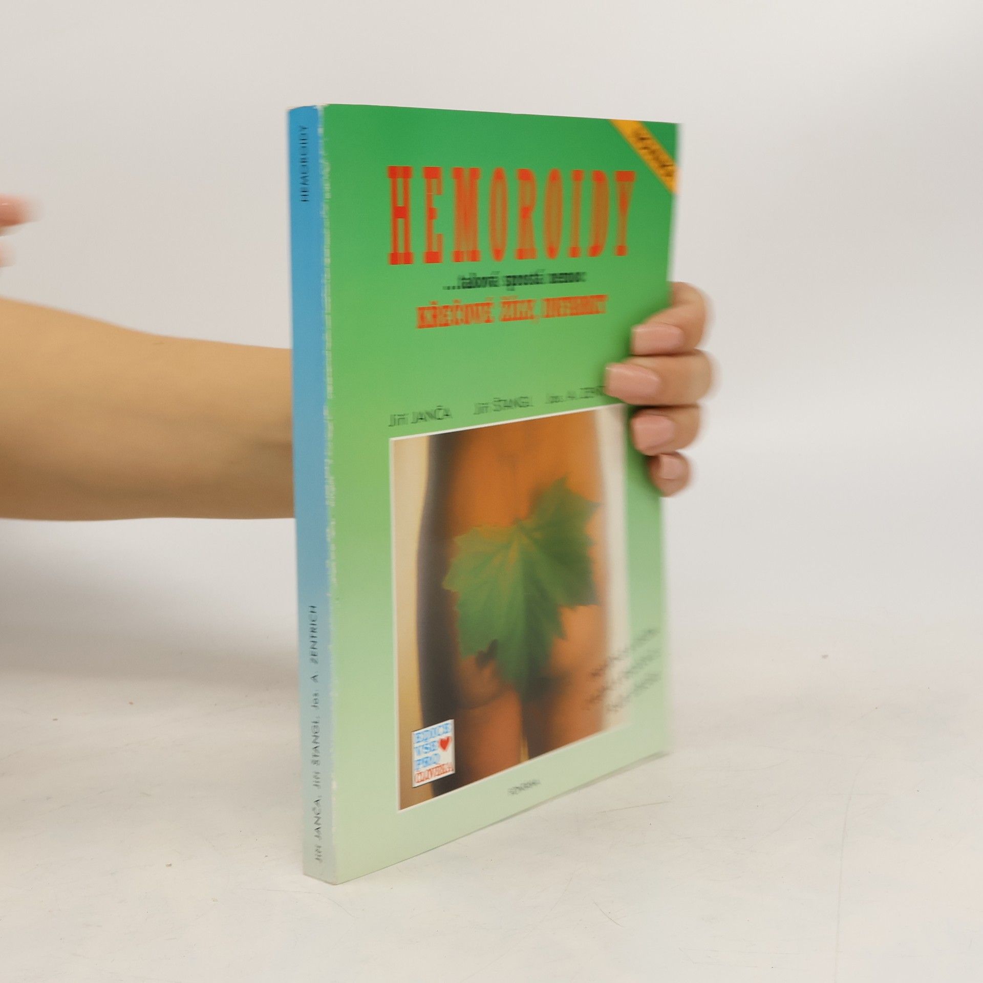 Hemoroidy, křečové žíly, infarkt