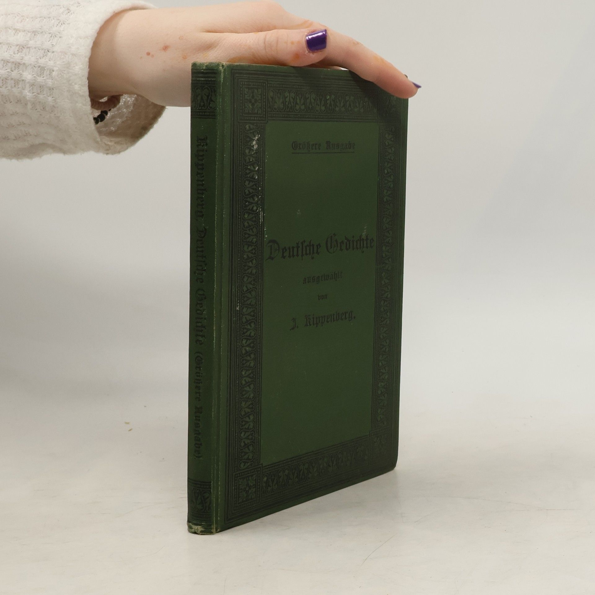 August Kippenberg Deutsche Gedichte für die Mittel- und Oberstufe höherer Mädchenschulen