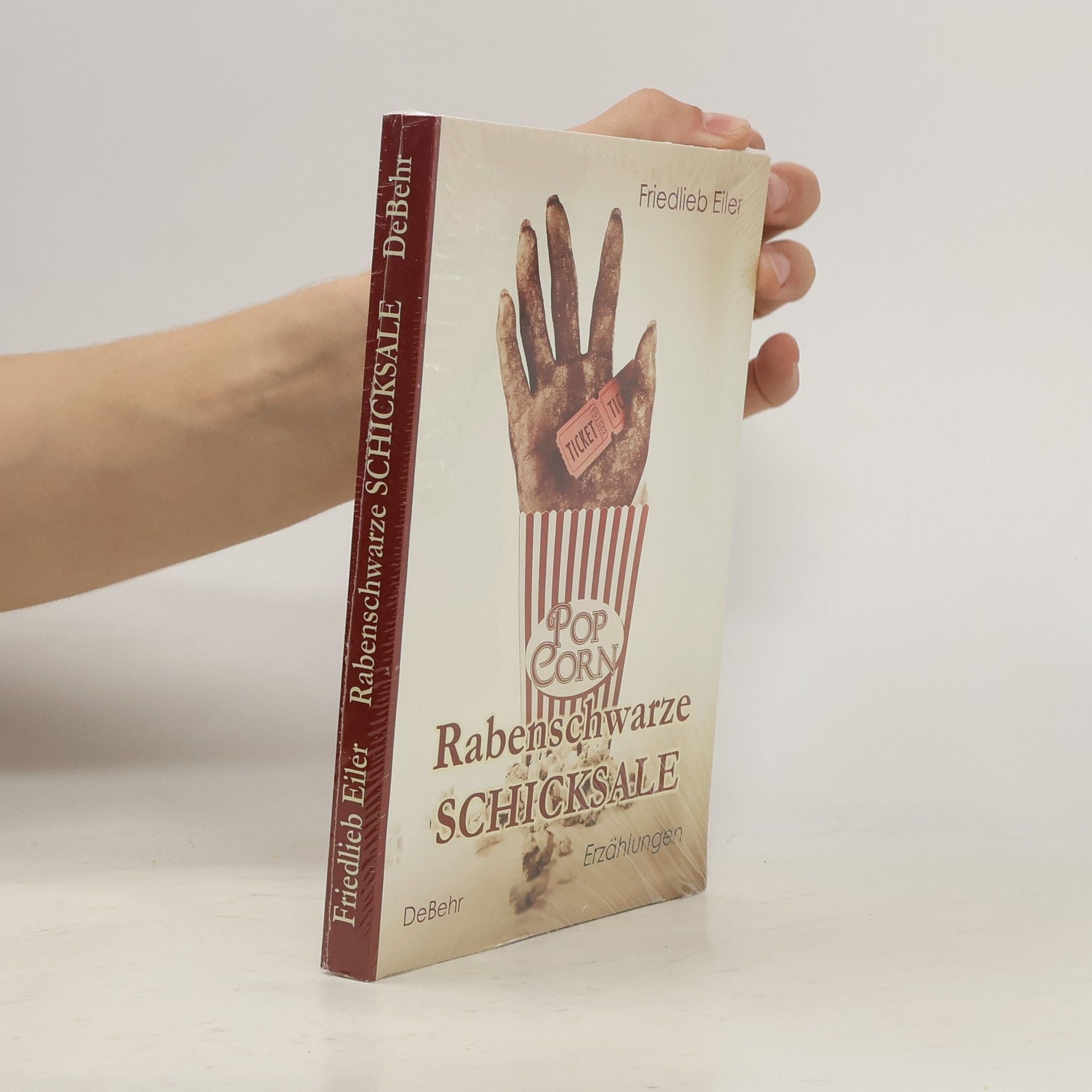 Friedlieb Eiler Rabenschwarze Schicksale