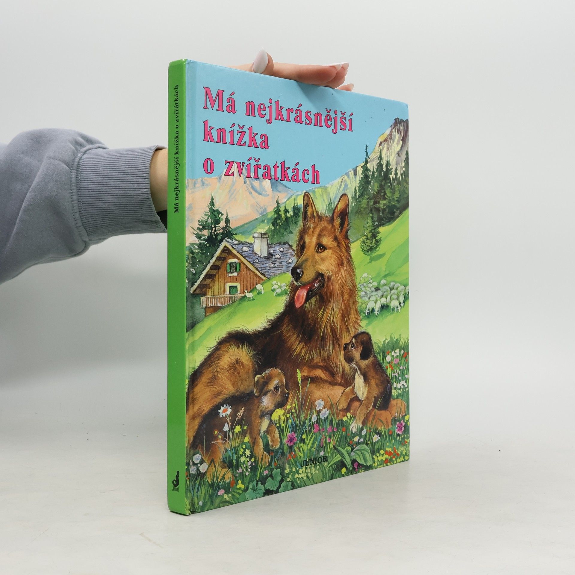 AA.VV. Má nejkrásnější knížka o zvířátkách