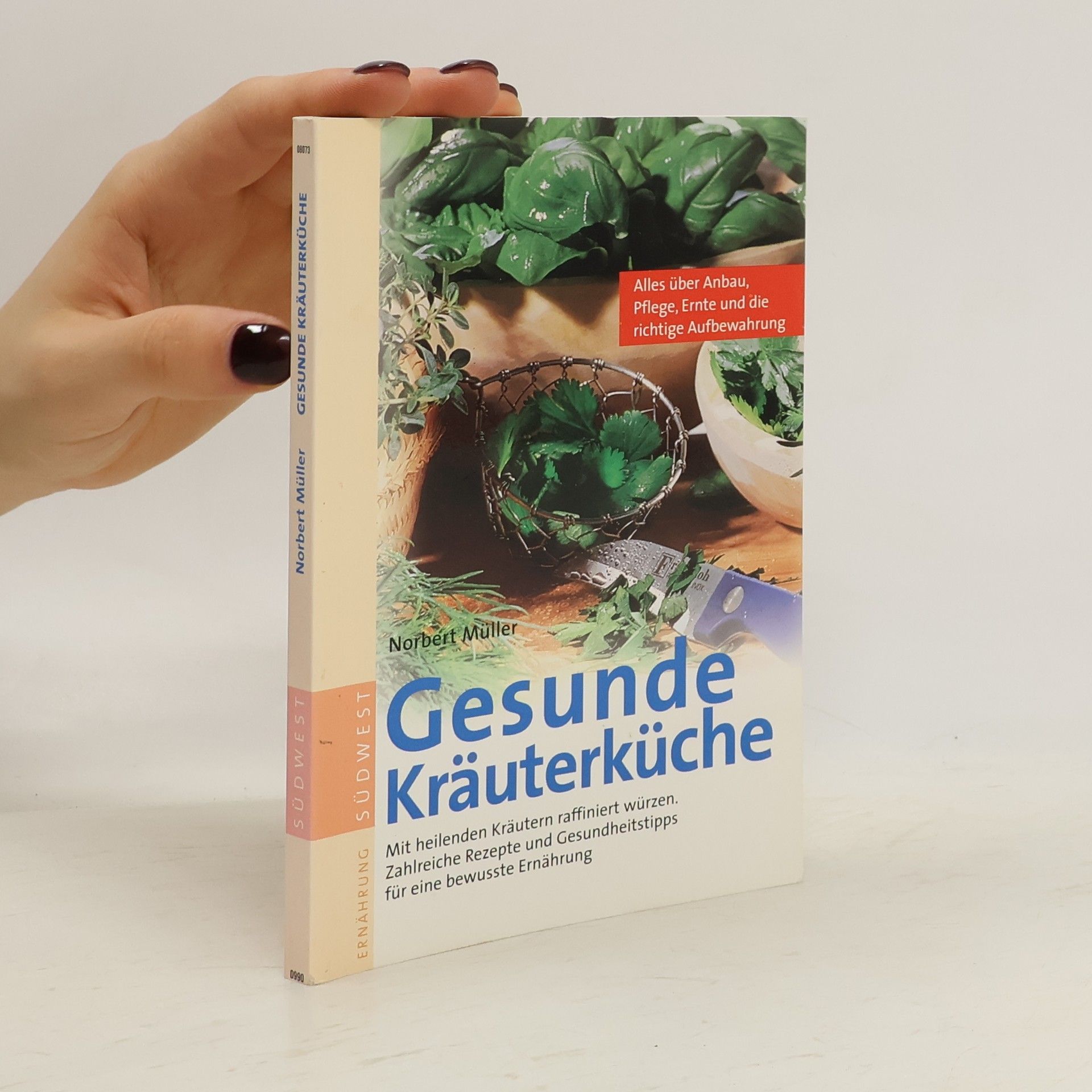 Norbert Müller Gesunde Kräuterküche