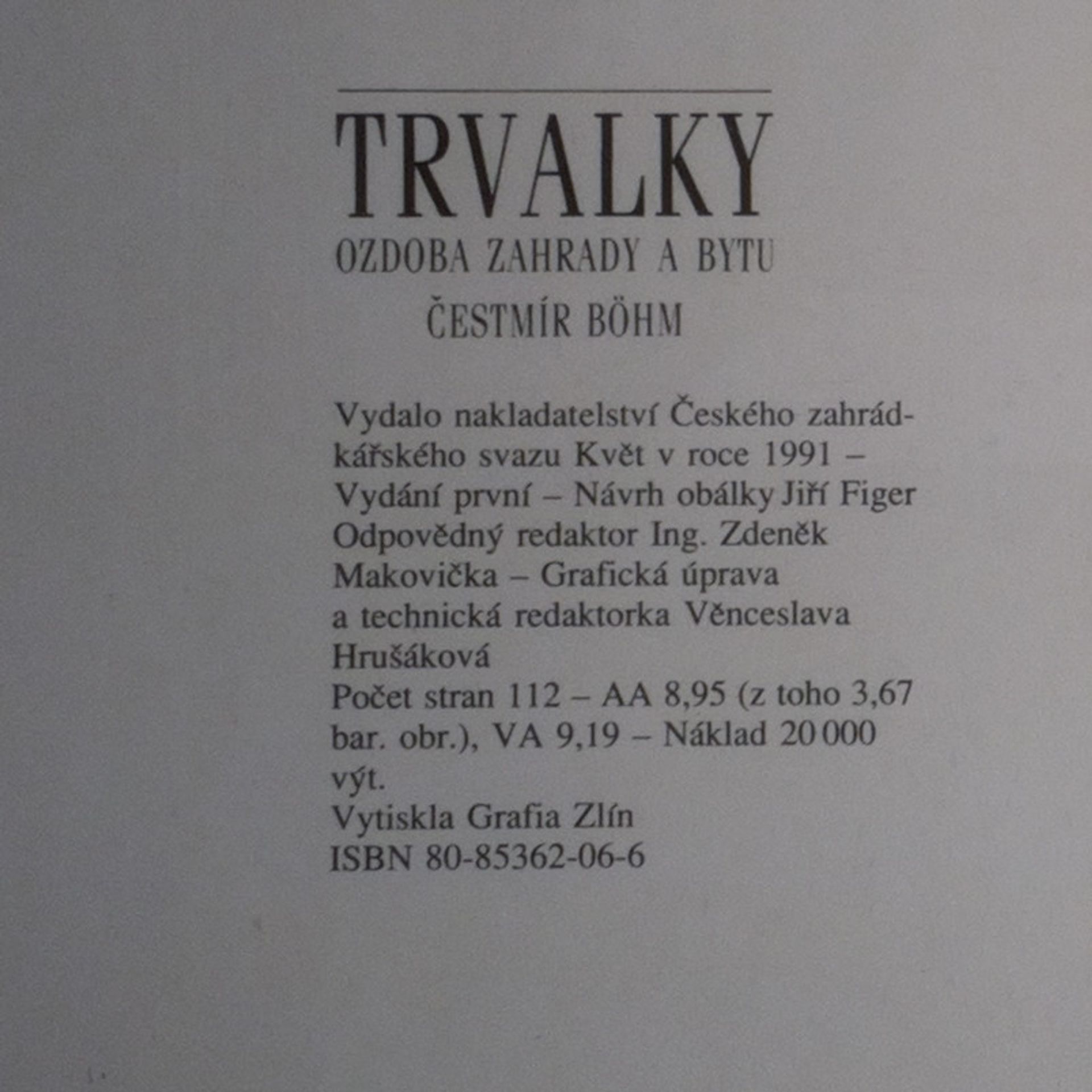 Čestmír Böhm Trvalky. Ozdoba zahrady a bytu.