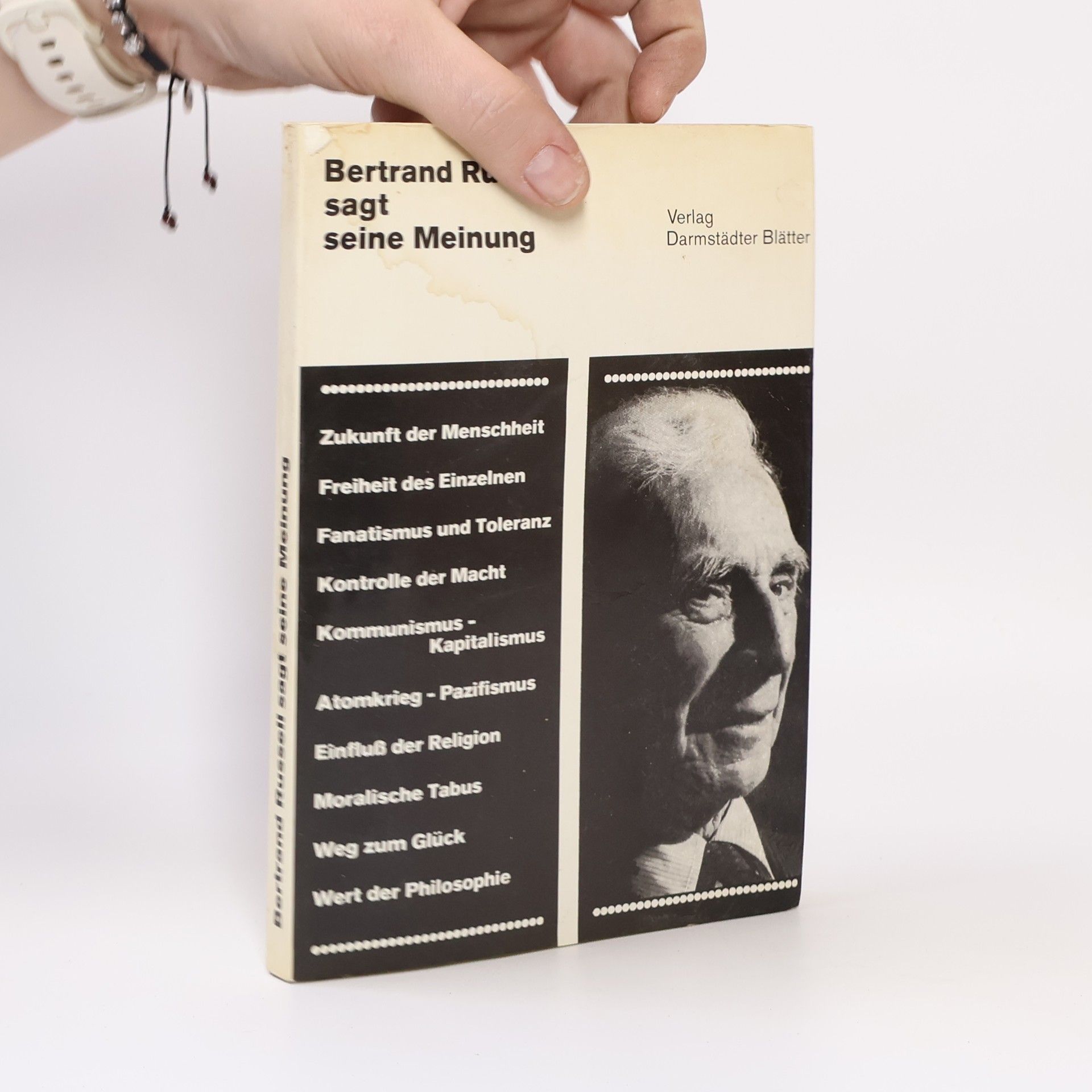 Bertrand Russell Bertrand Russel sagt seine Meinung