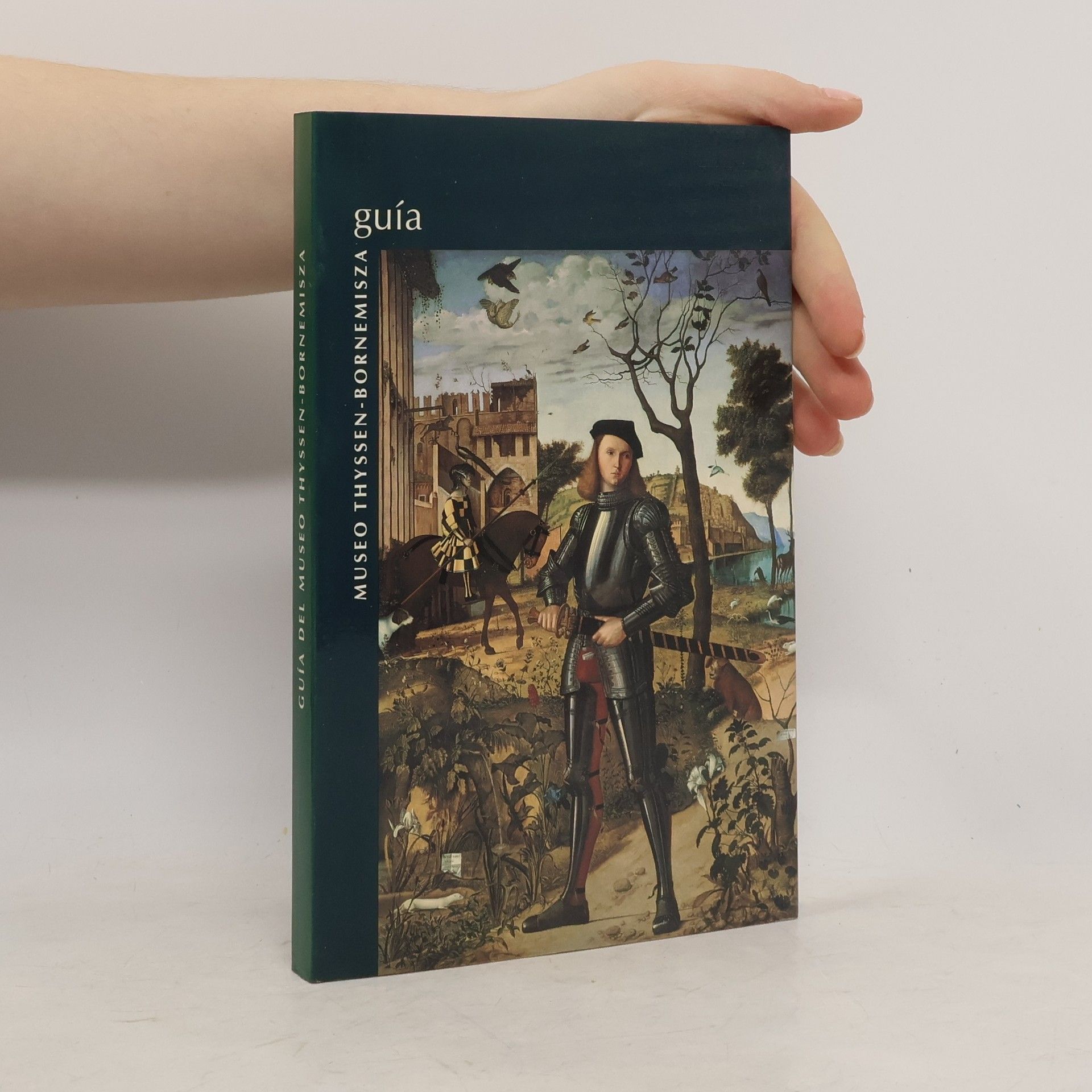 Collectif d'auteurs Guía del Museo Thyssen Bornemisza