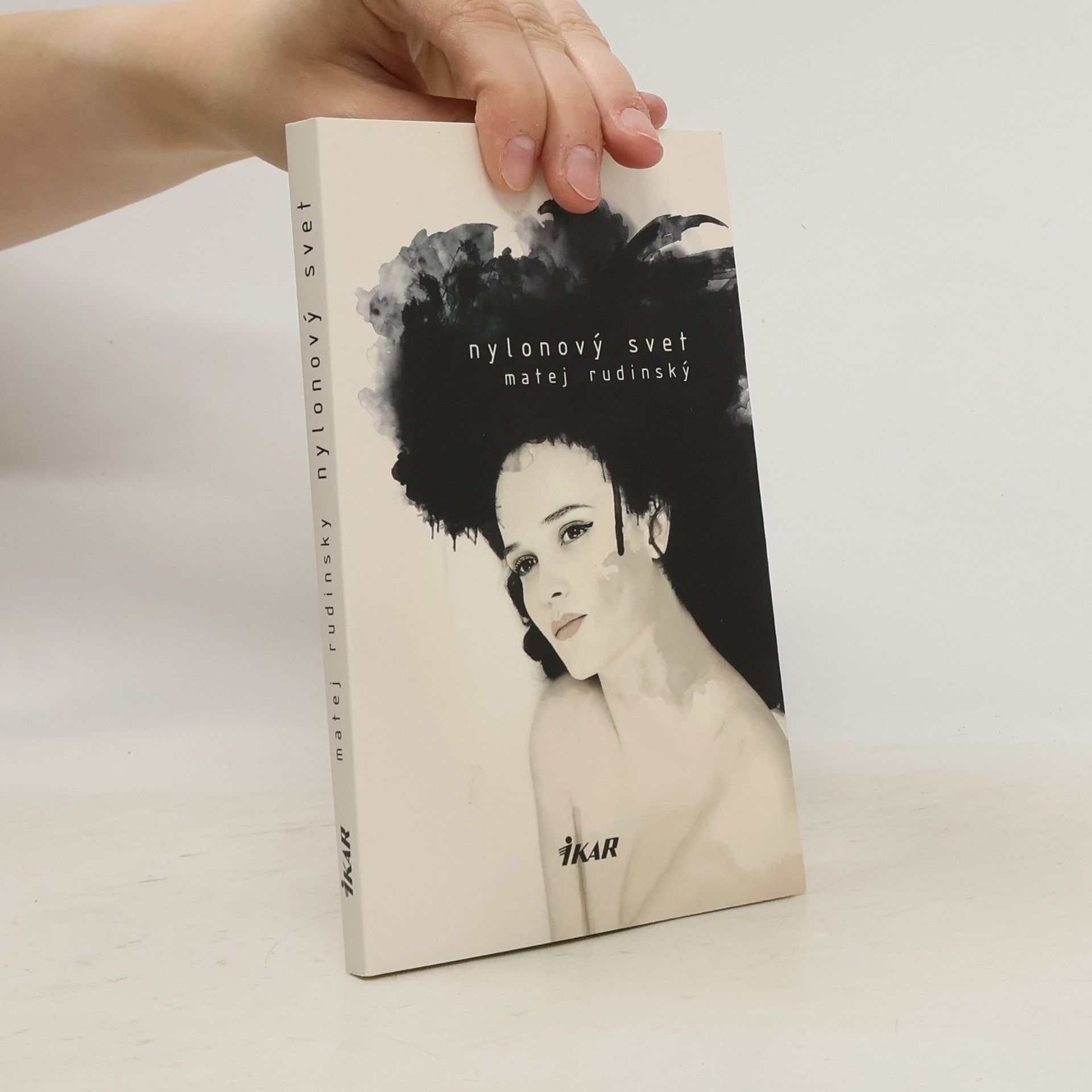 Matej Rudinský Nylonový svet
