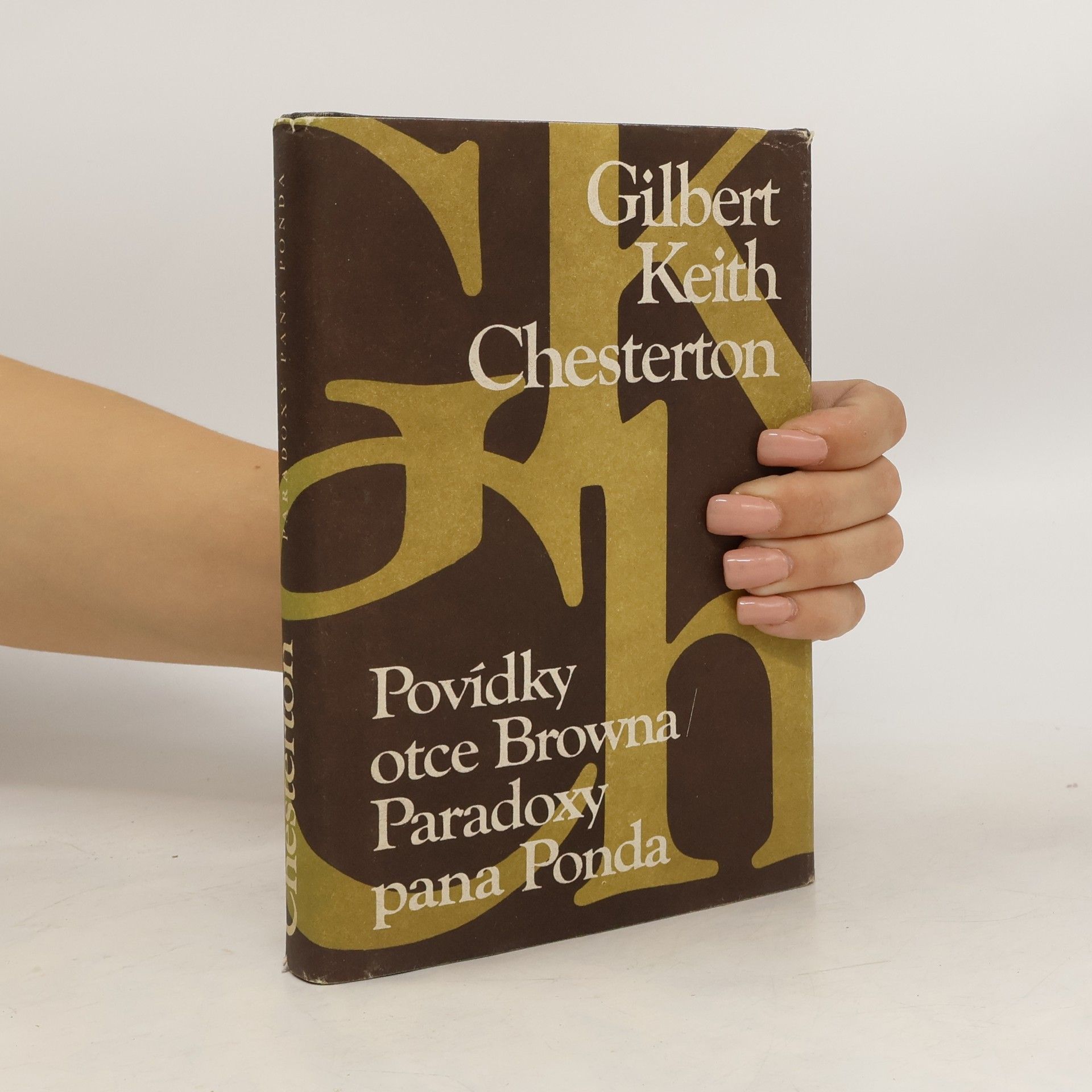 G. K. Chesterton Povídky otce Browna. Paradoxy pana Ponda