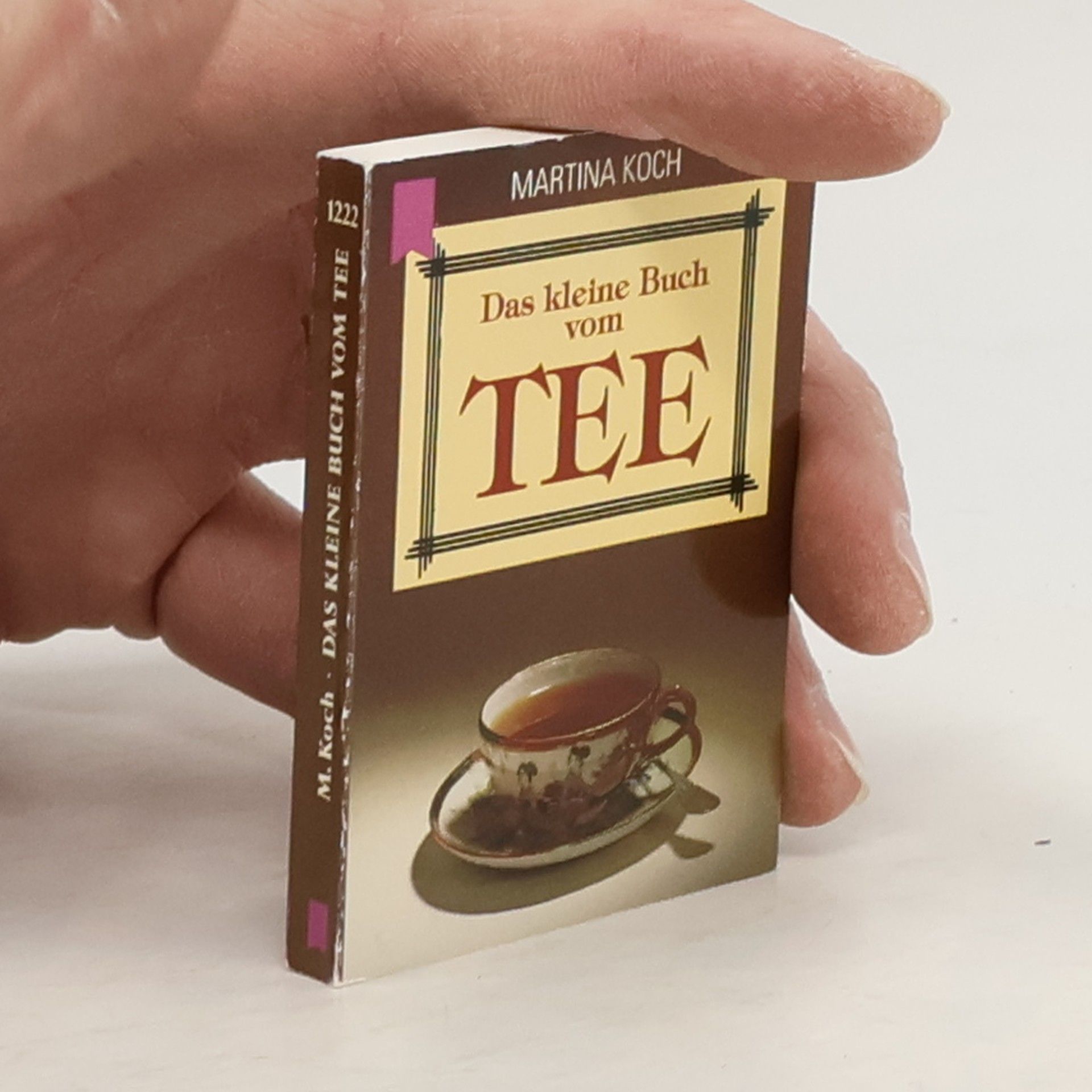 Das kleine Buch vom Tee