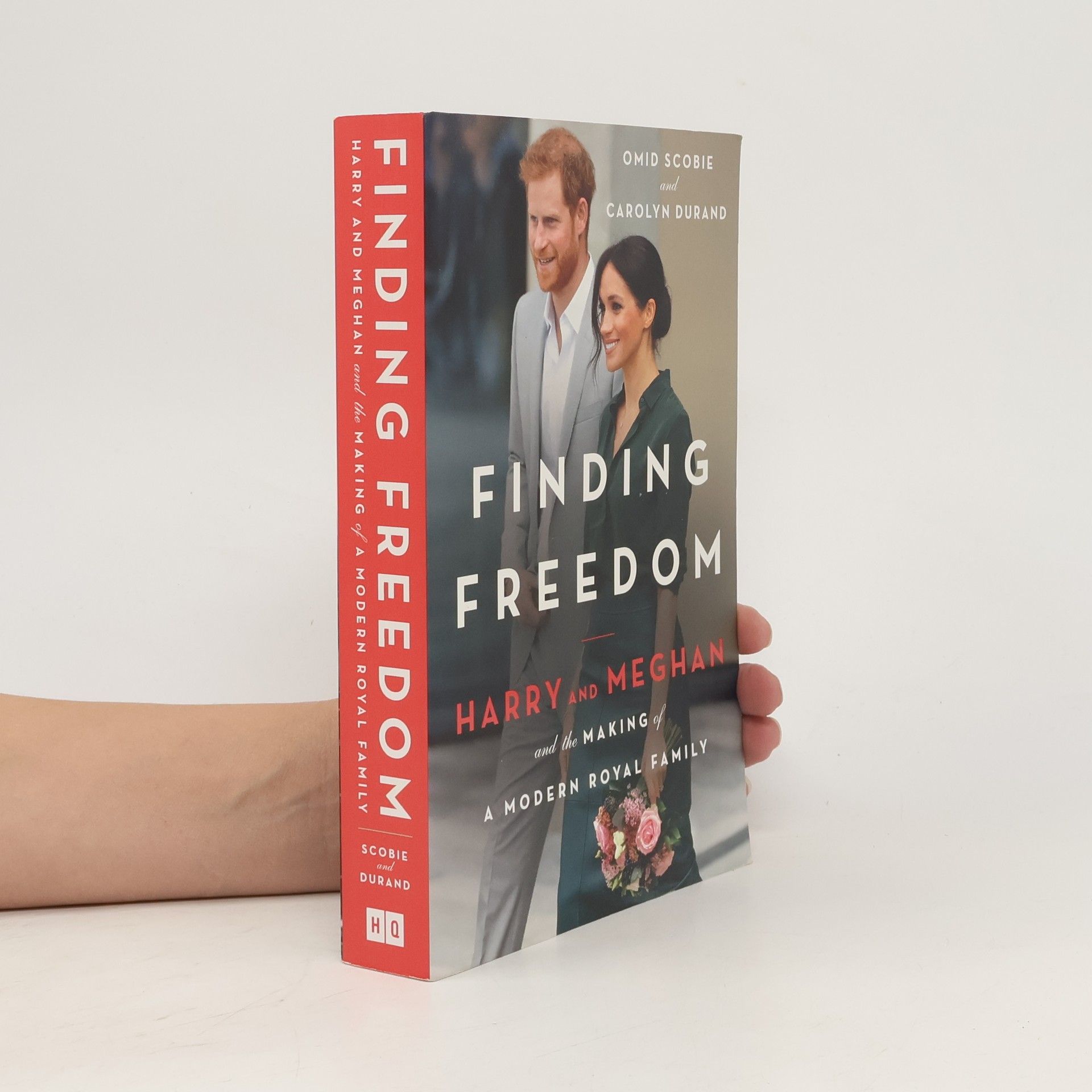 Omid Scobie Finding freedom. Harry and Meghan and the Making of a Modern Royal Family