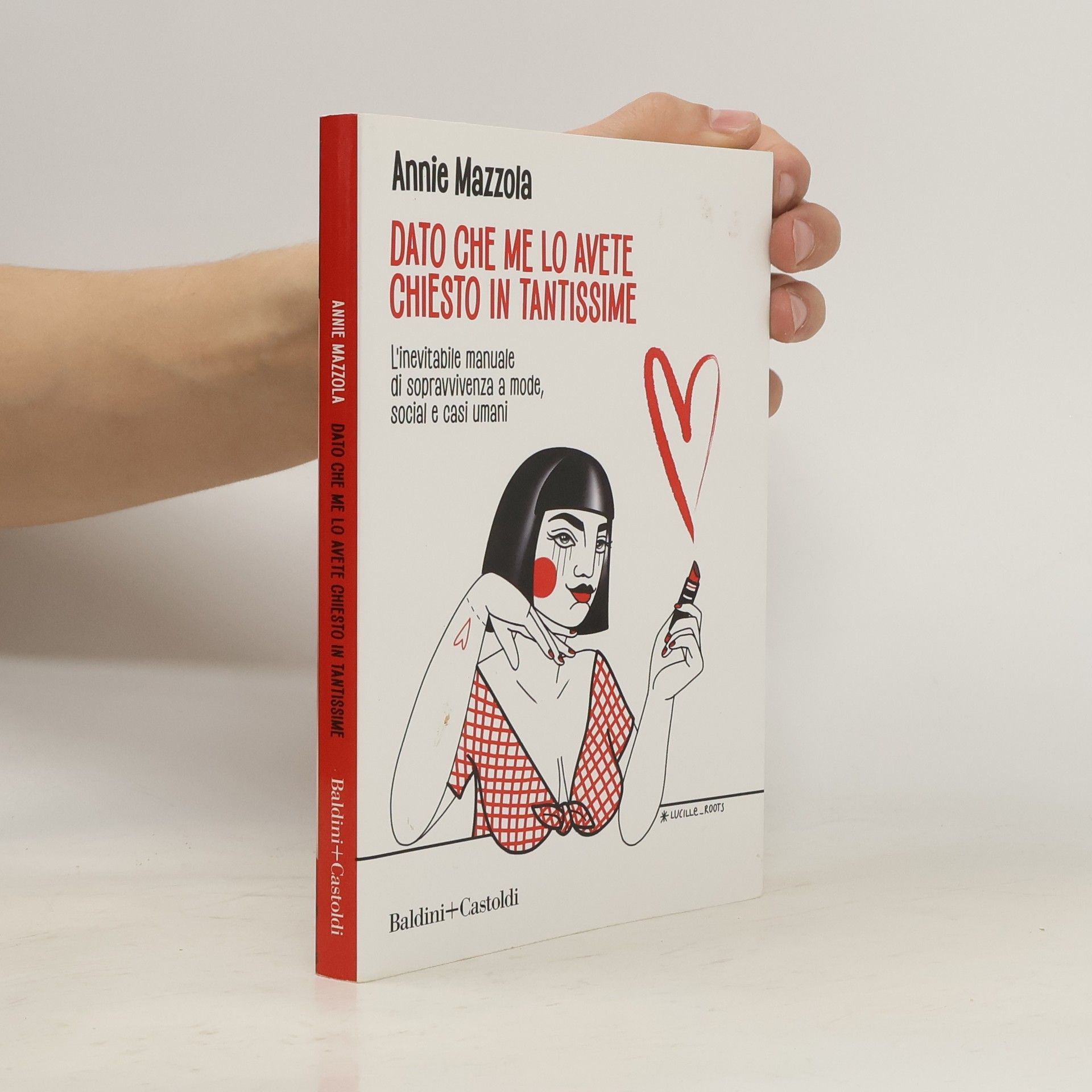 Annie Mazzola Dato che me lo avete chiesto in tantissime