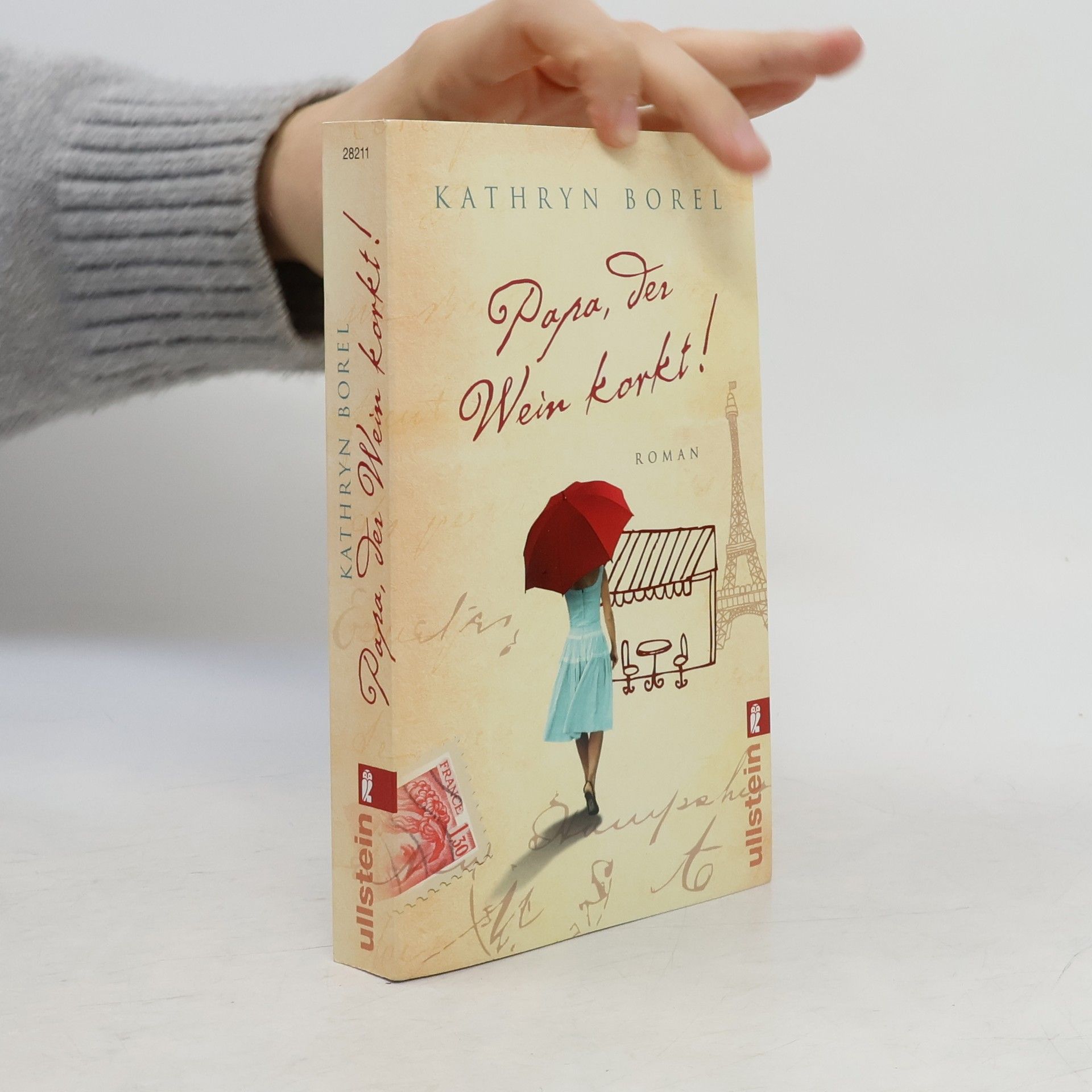 Kathryn Borel Papa, der Wein korkt!