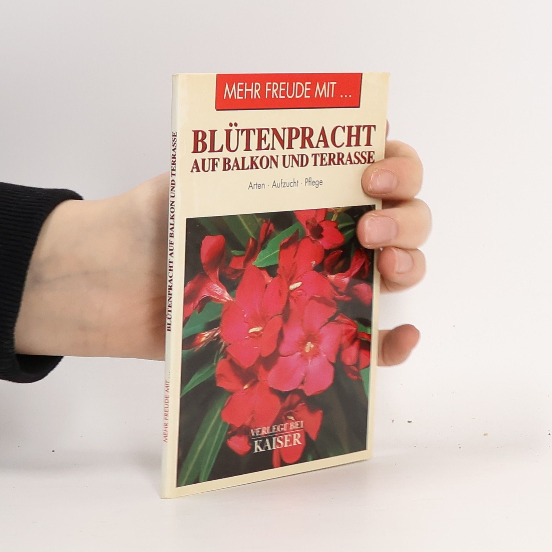 Collectif d'auteurs Mehr Freude mit... Blütenpracht auf Balkon und Terrasse