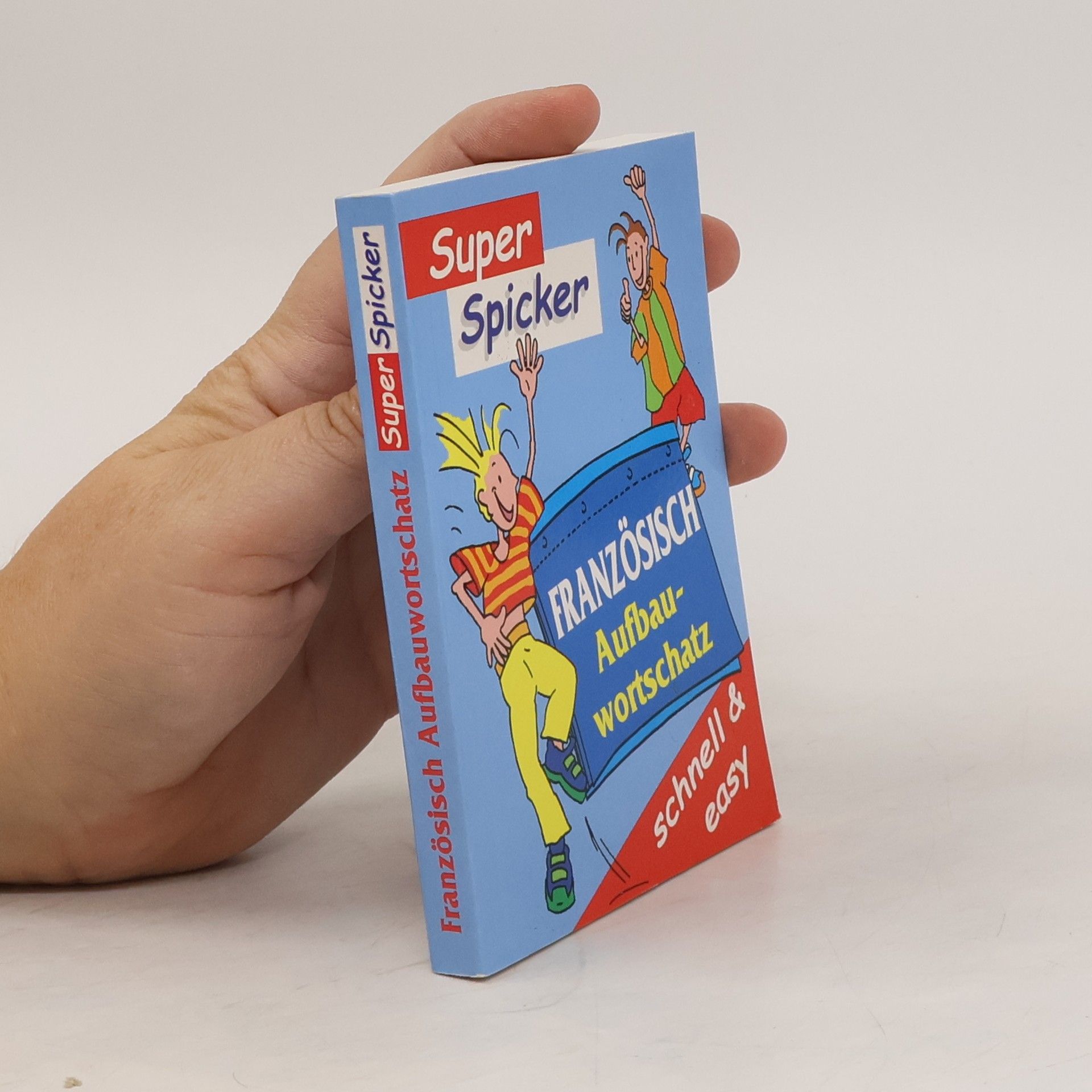 Französisch Grammatik. Schnell & Easy