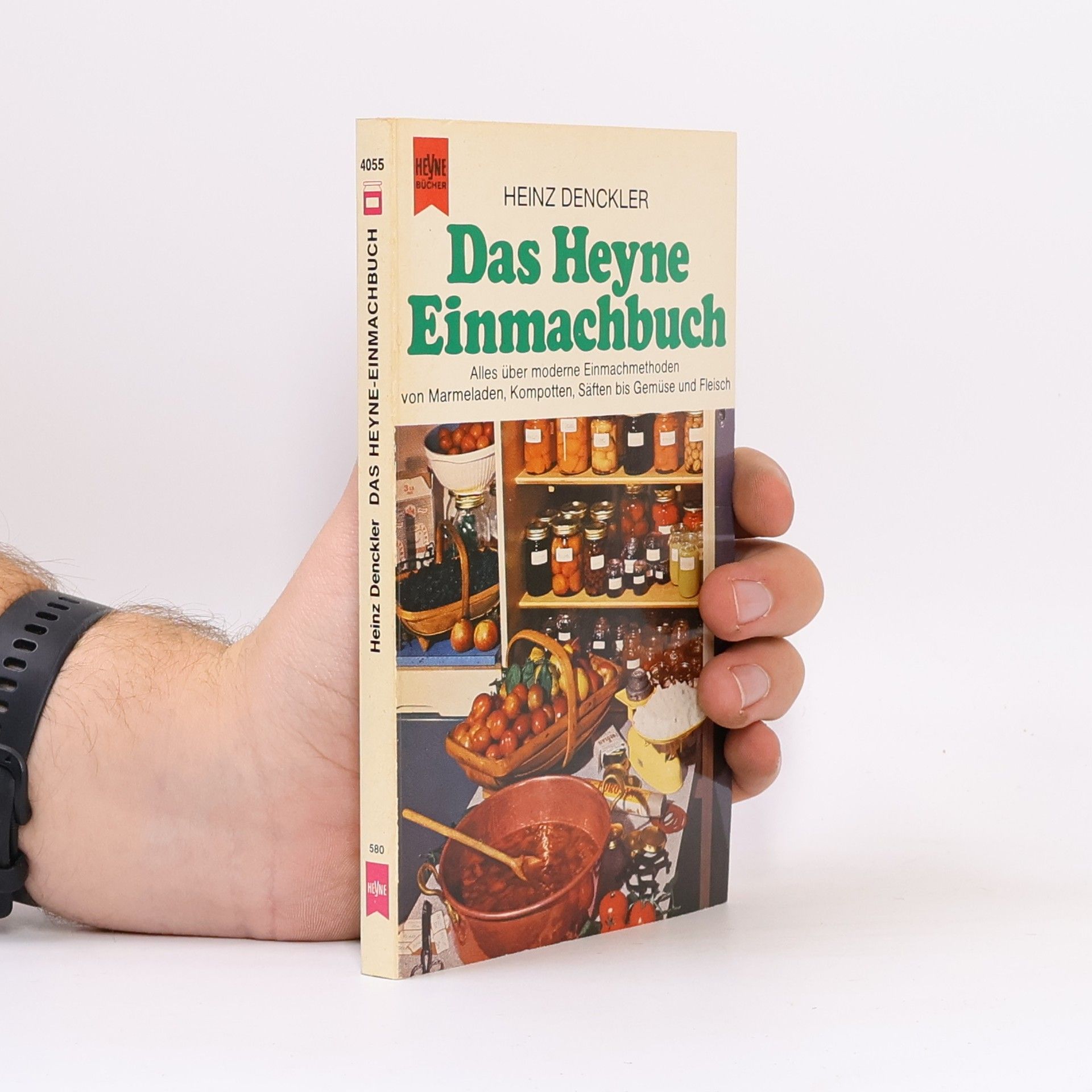 Heinz Denckler Das Heyne-Einmachbuch