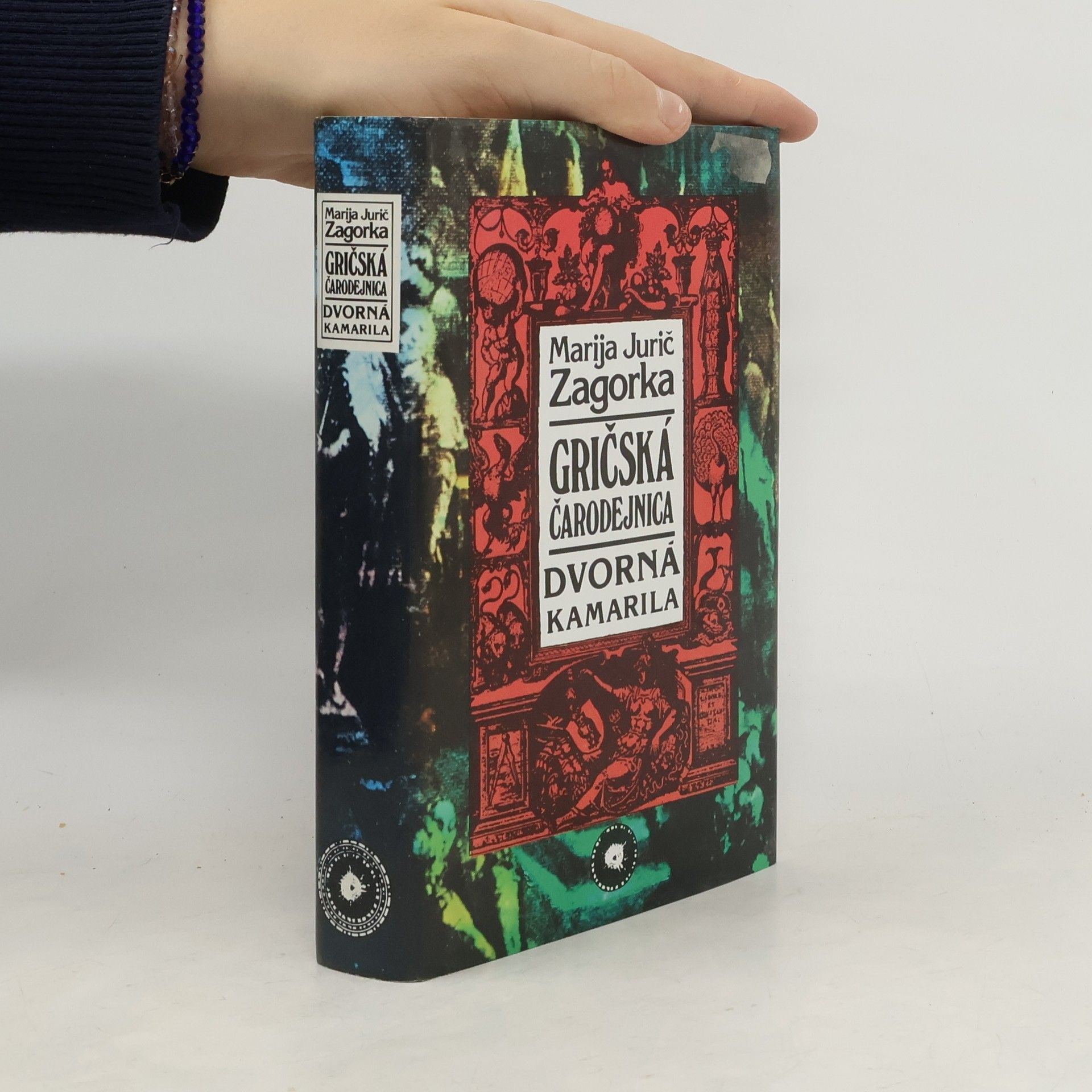 Marija Jurić Zagorka Gričská čarodejnica IV. Dvorná kamarila