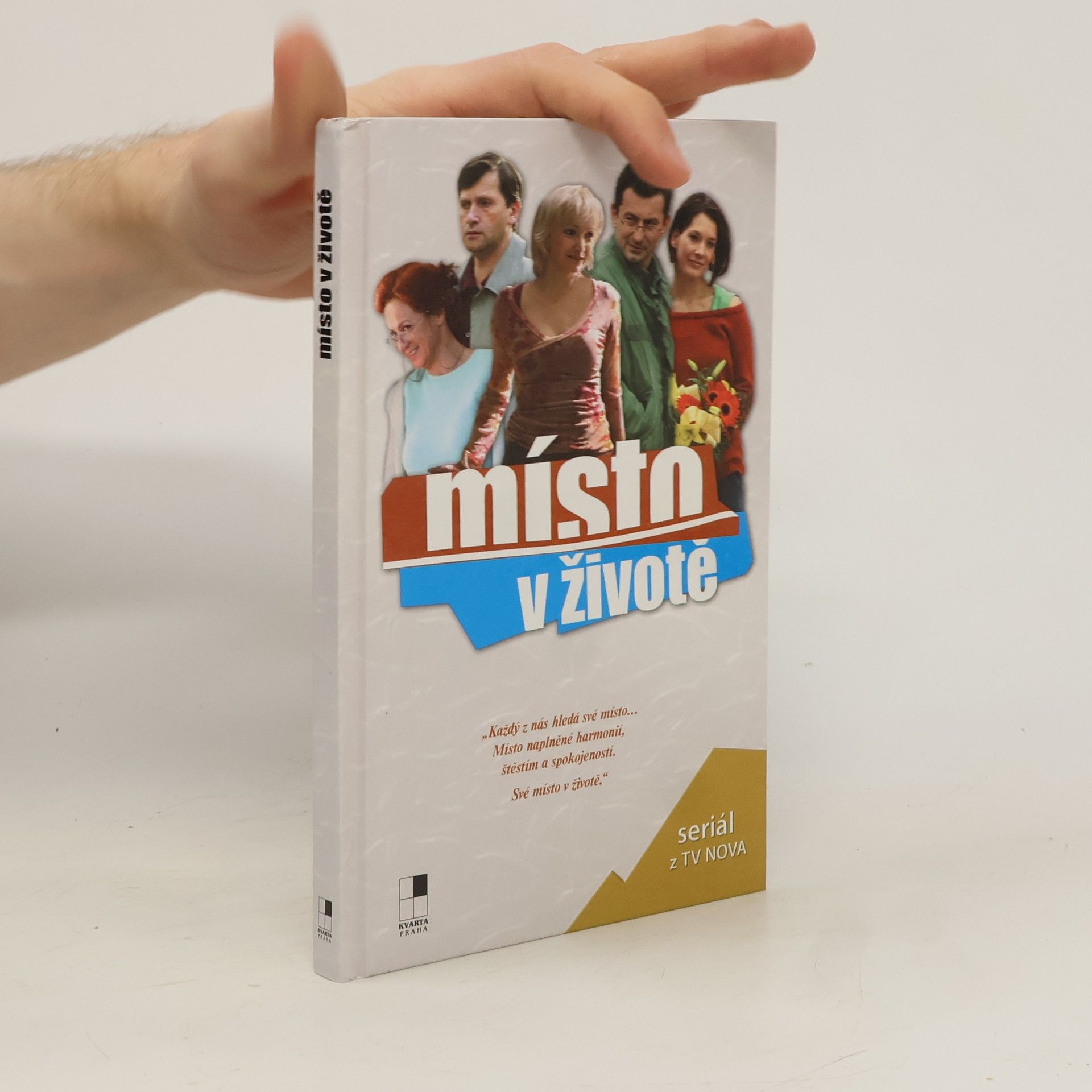 Marie Formačková Místo v životě : příběh podle stejnojmenného televizního seriálu