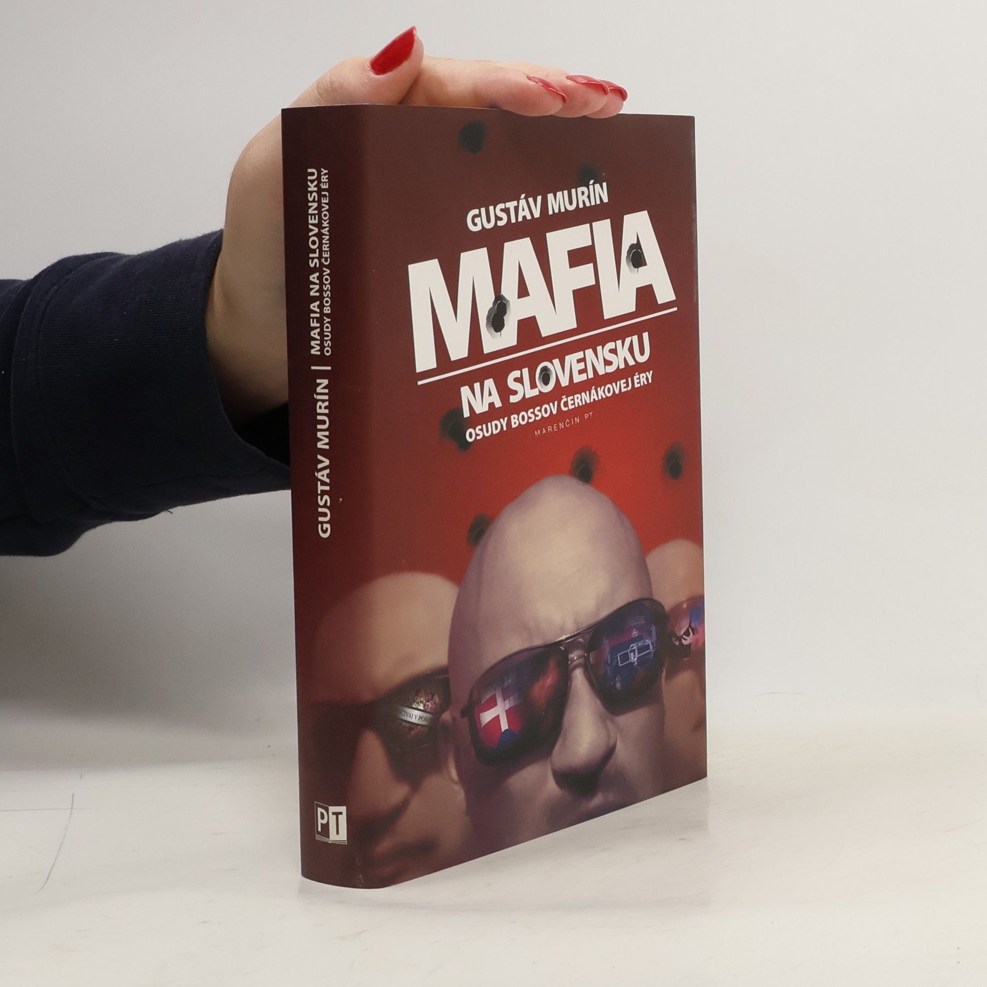 Gustáv Murín Mafia na Slovensku - Osudy bossov Černákovej éry