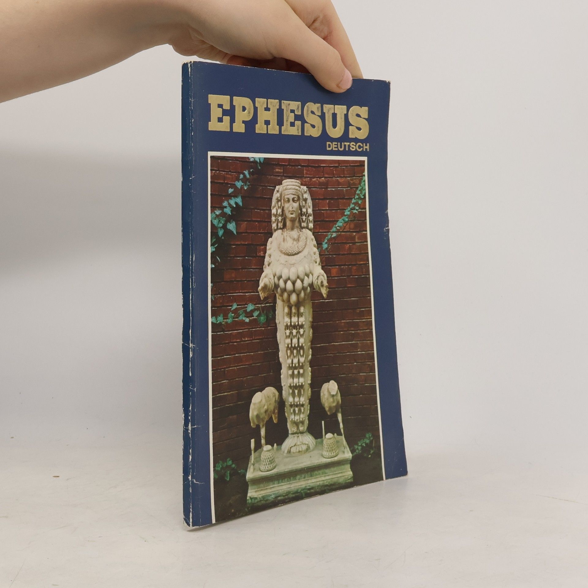 Naci Keskín Ephesus. Die West Anatolische Zivilisation und natürliche Schönheit