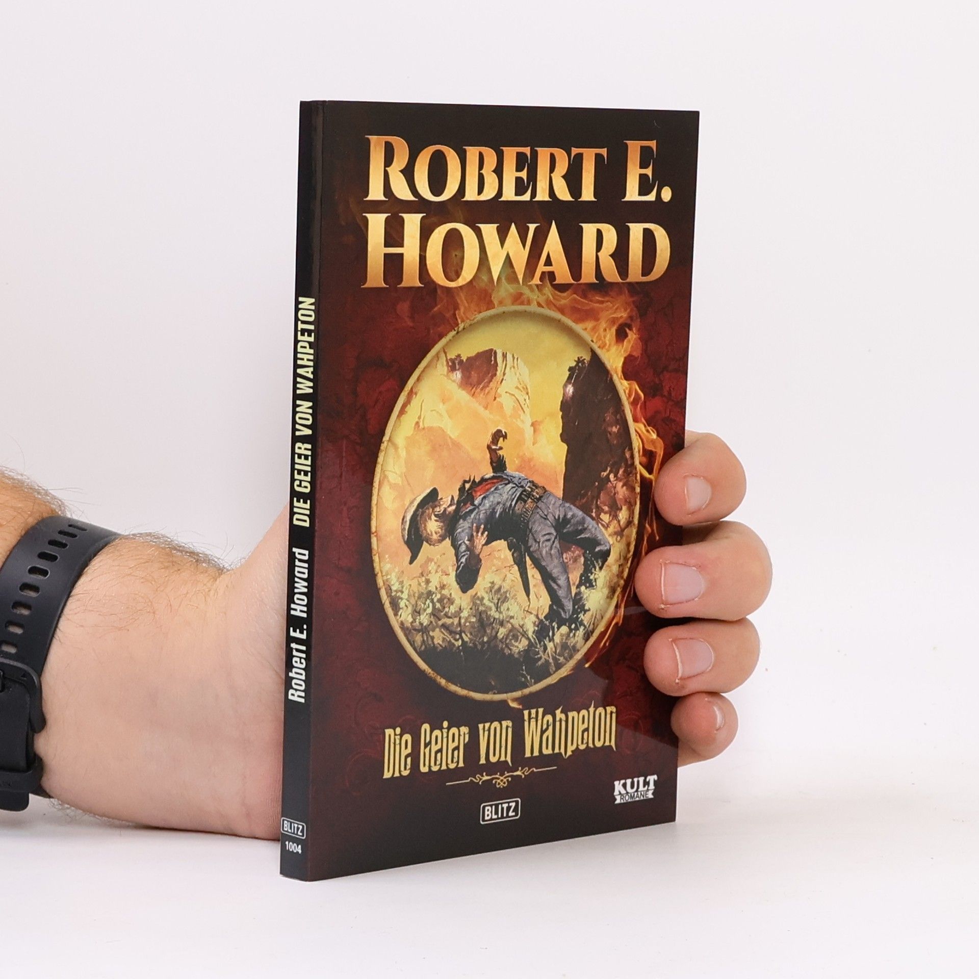 Robert Ervin Howard Die Geier von Wahpeton