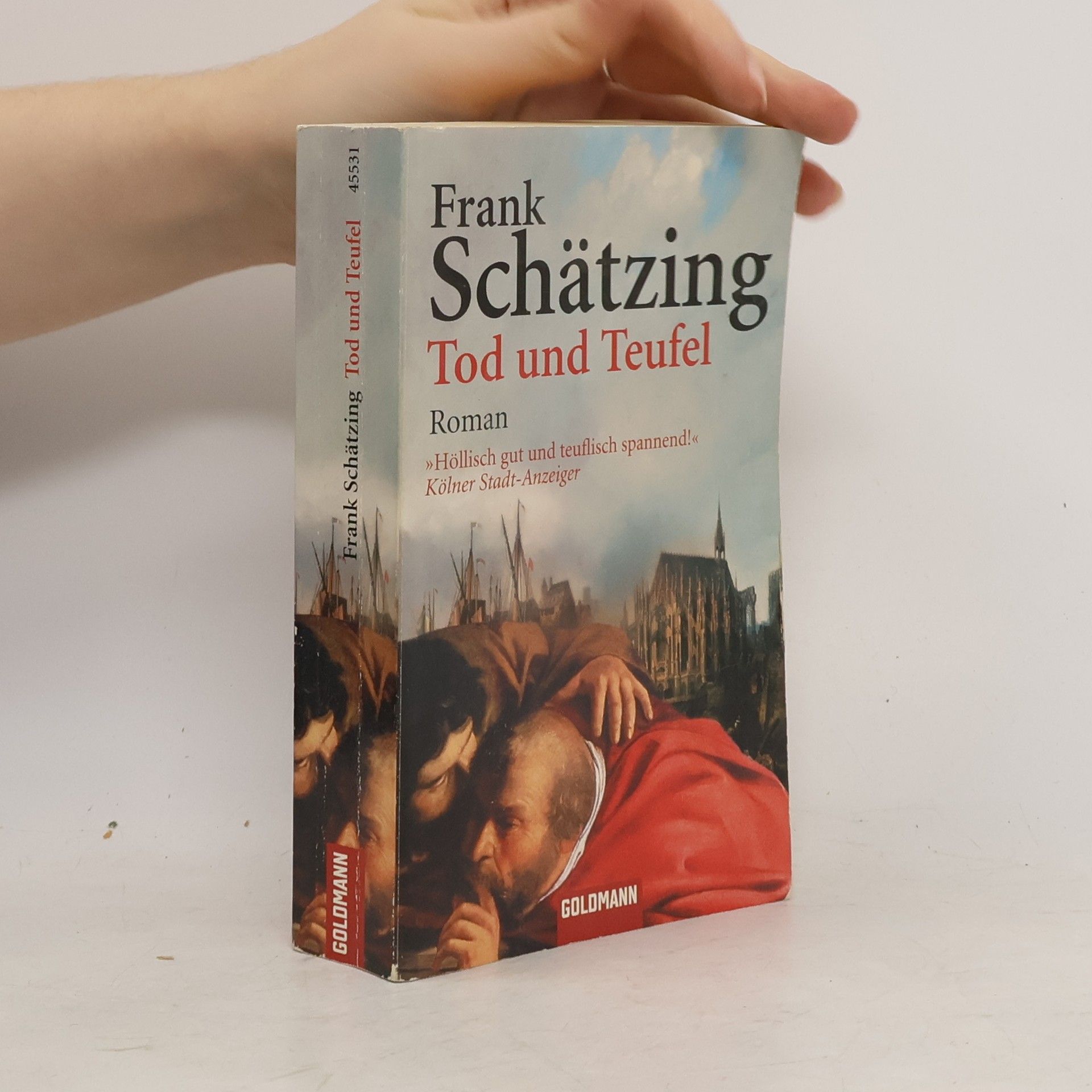 Frank Schätzing Tod und Teufel
