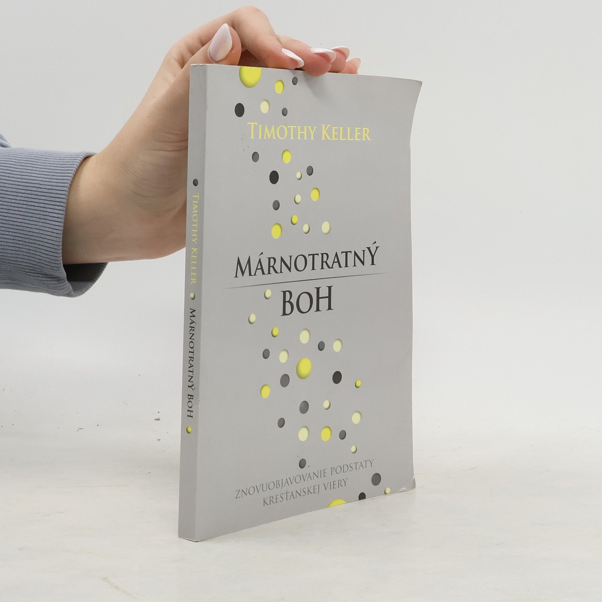 Timothy J. Keller Márnotratný Boh