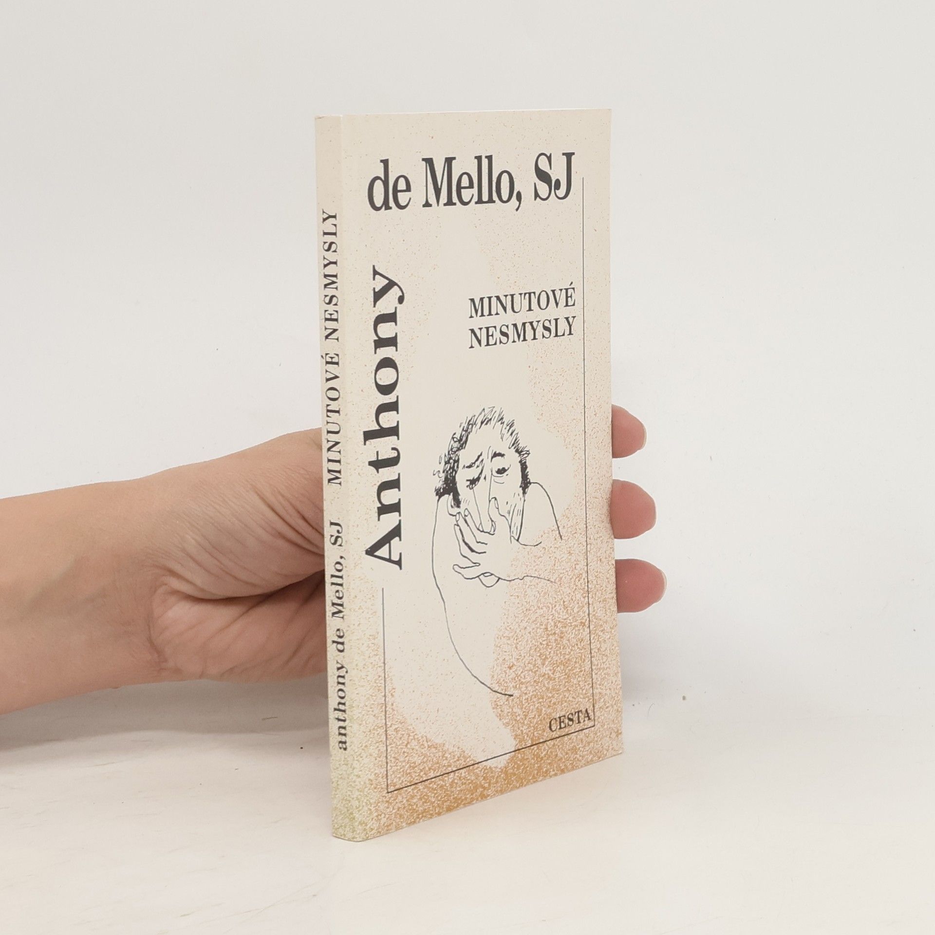 Anthony de Mello Minutové nesmysly