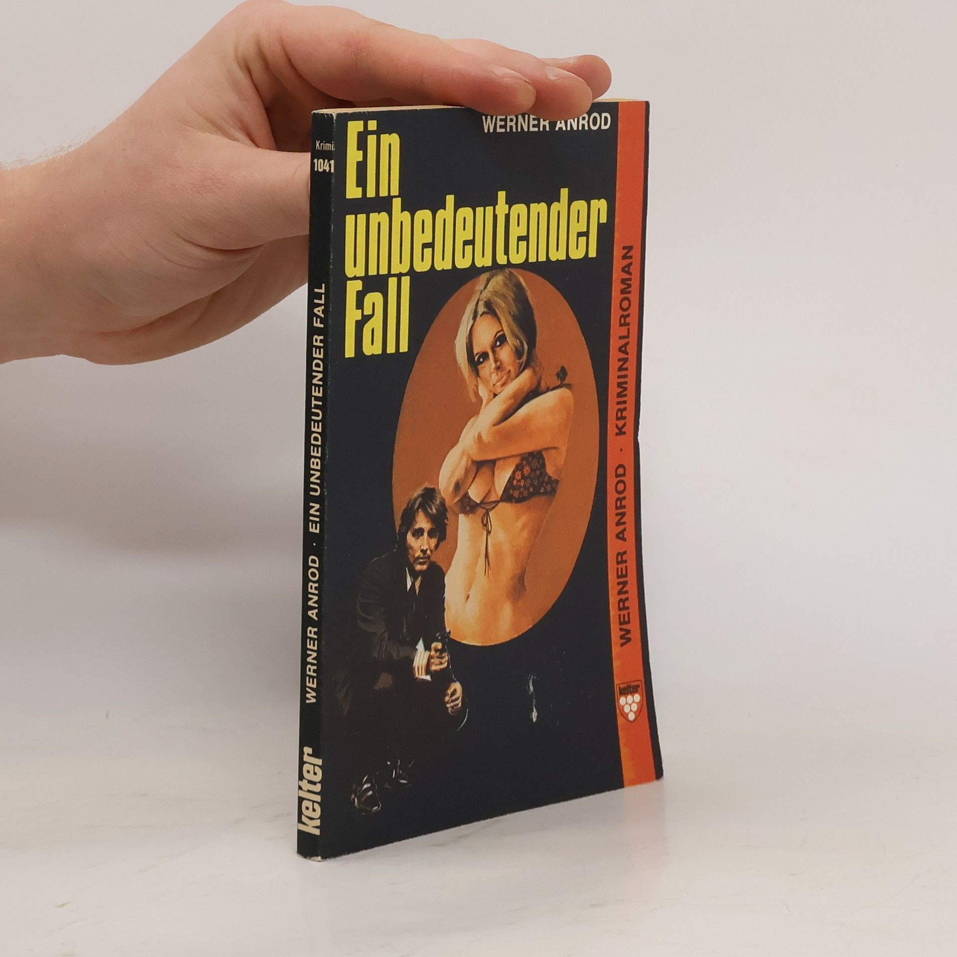 Werner Anrod Ein unbedeutender Fall
