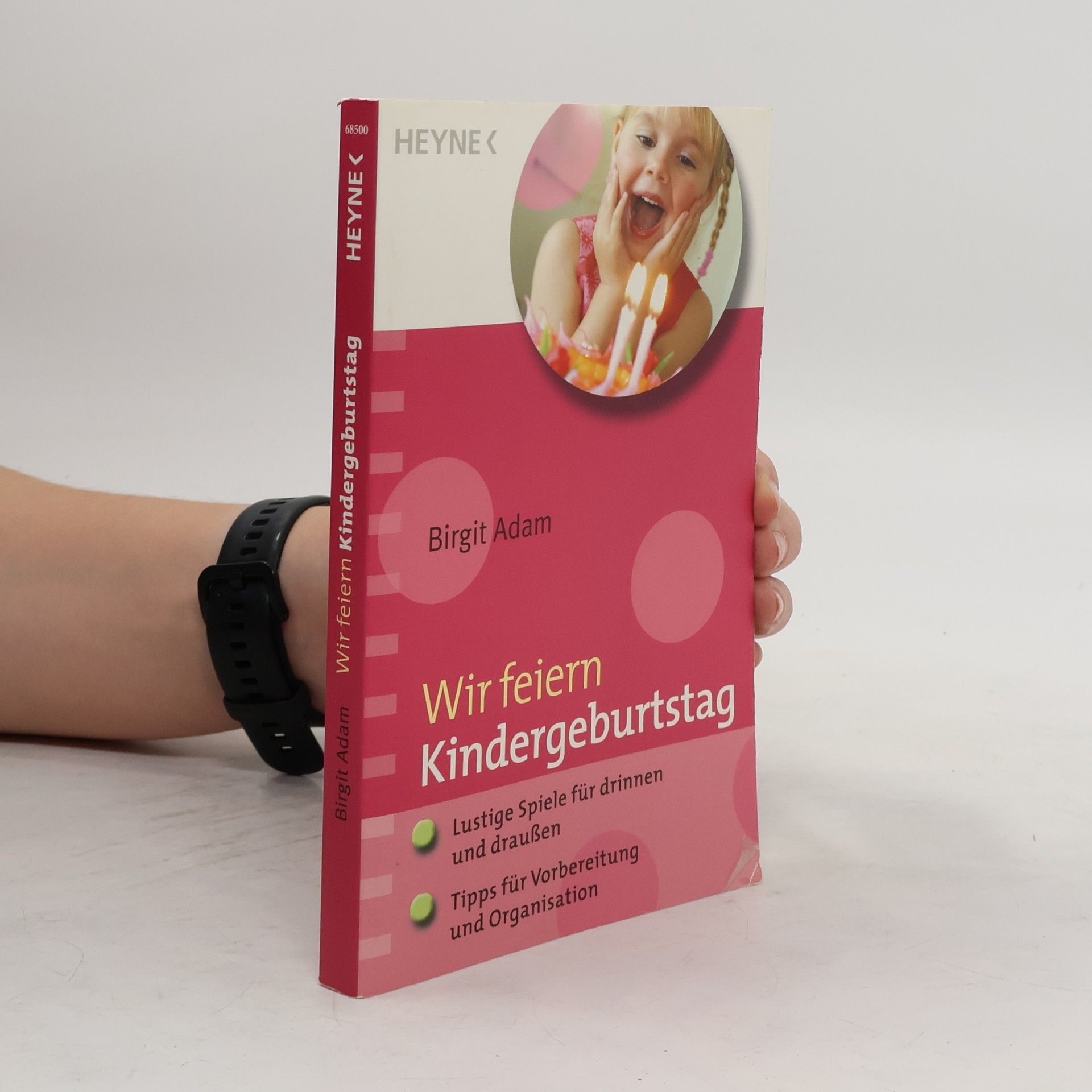 Birgit Adam Wir feiern Kindergeburtstag