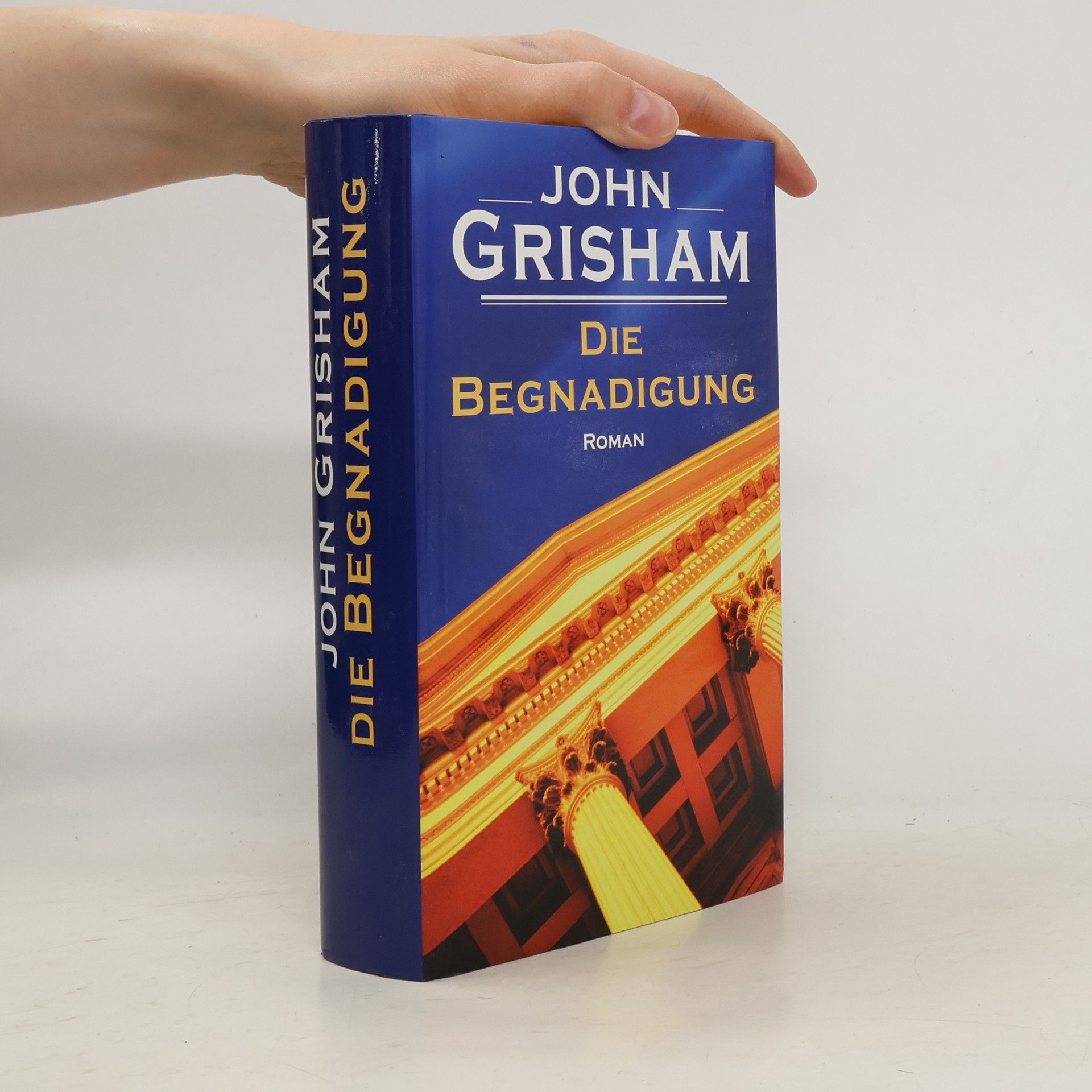John Grisham Die Begnadigung