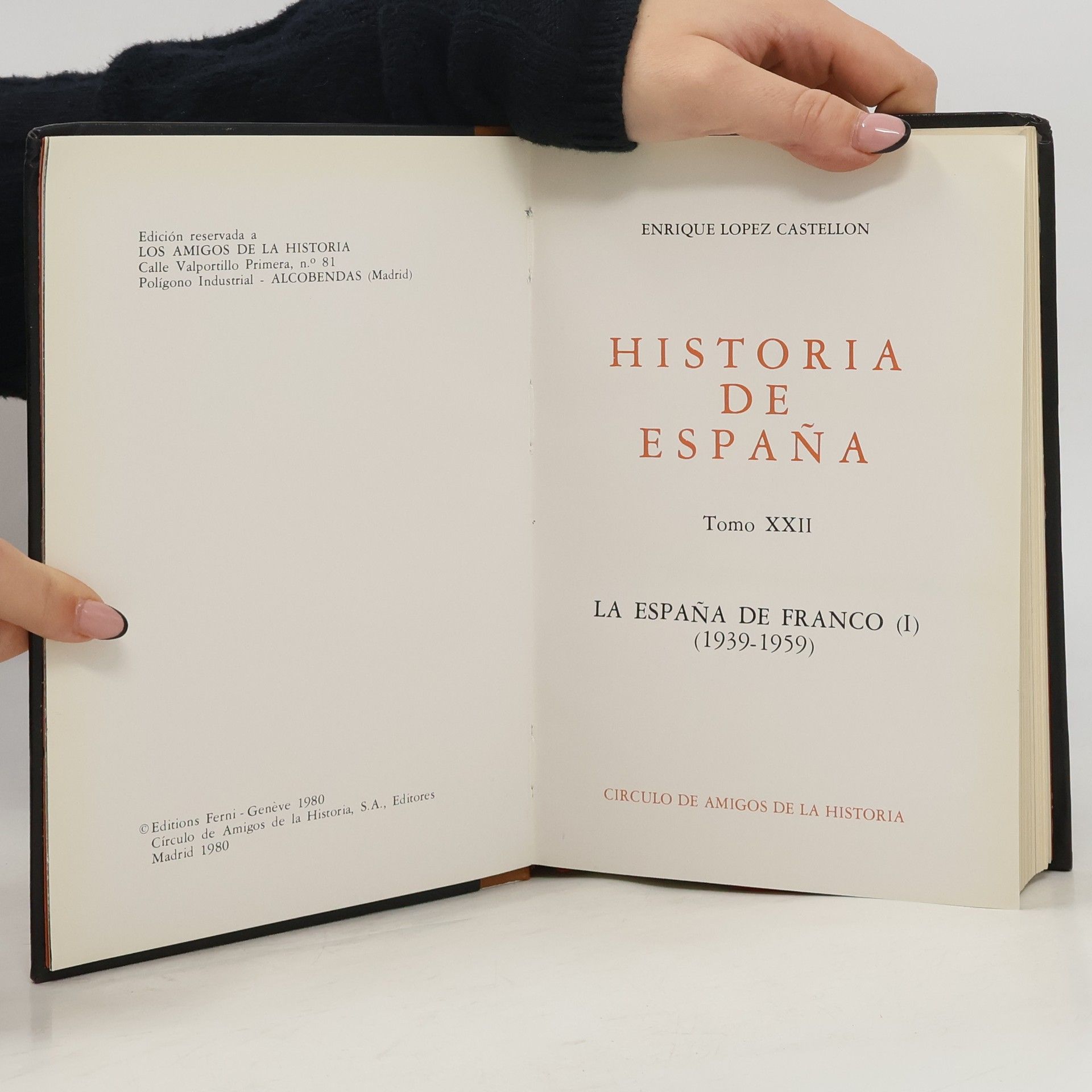 Enrique López Castellón Historia de España XXII.