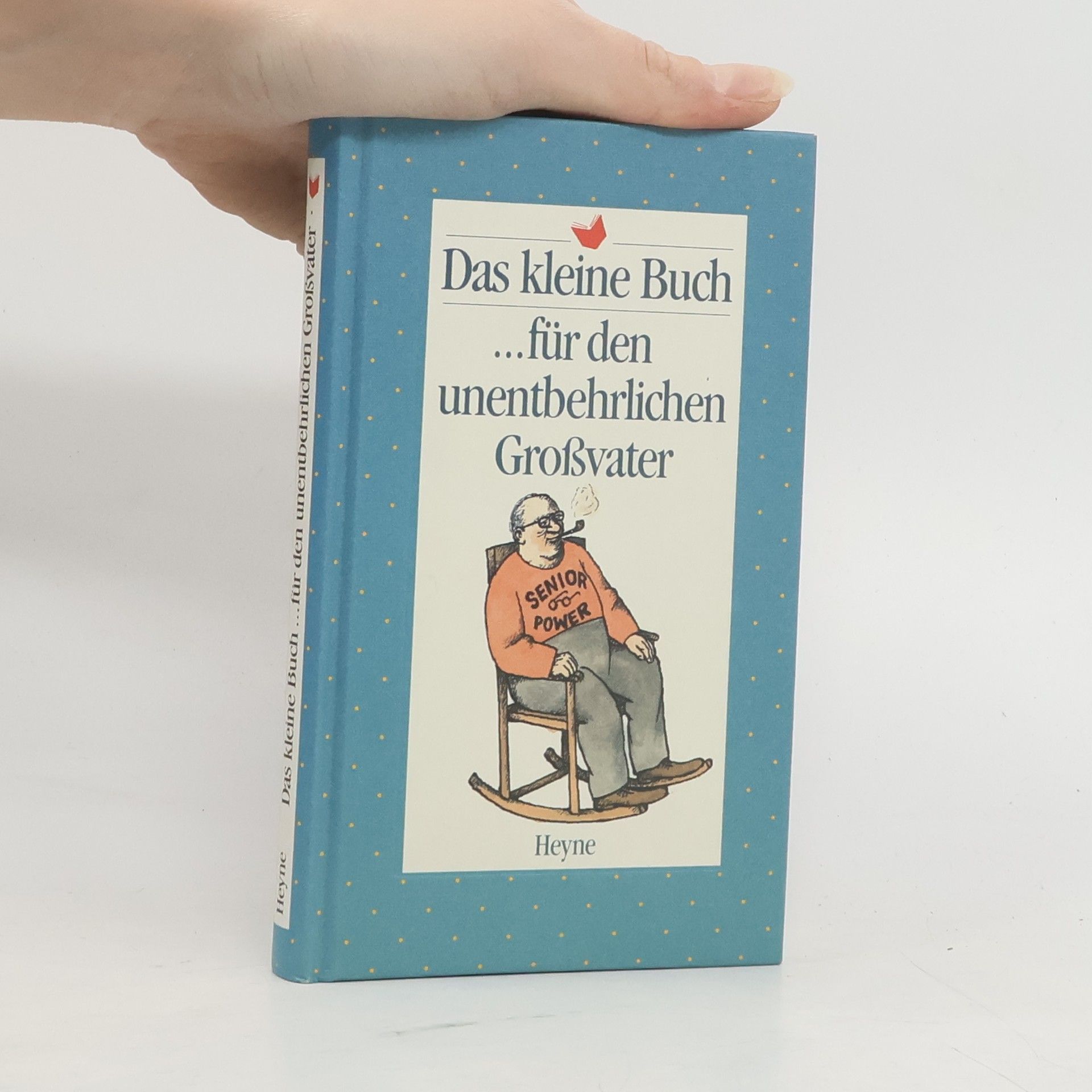 AA.VV. Das kleine Buch für den unentbehrlichen Großvater