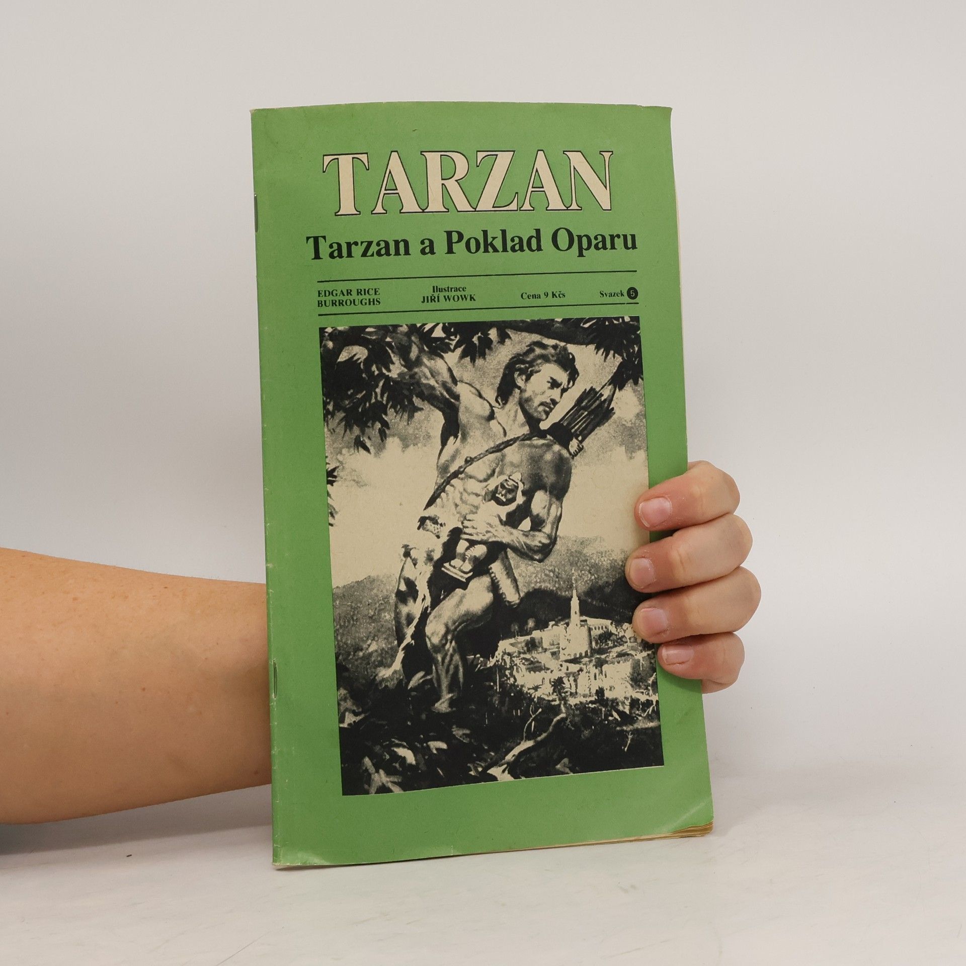 Edgar Rice Burroughs Tarzan 5. Tarzan a poklad Oparu